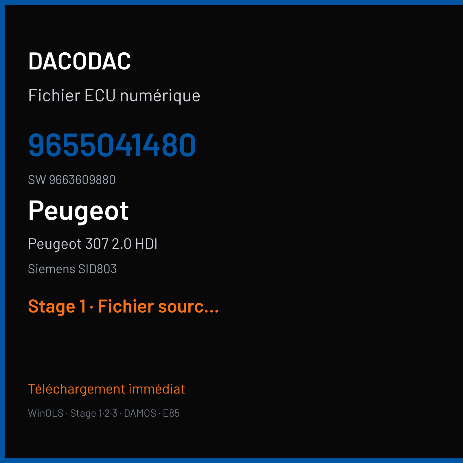 Peugeot 307 2.0 HDI (2005) — Siemens SID803 — 9655041480 · 9663609880 — Stage 1