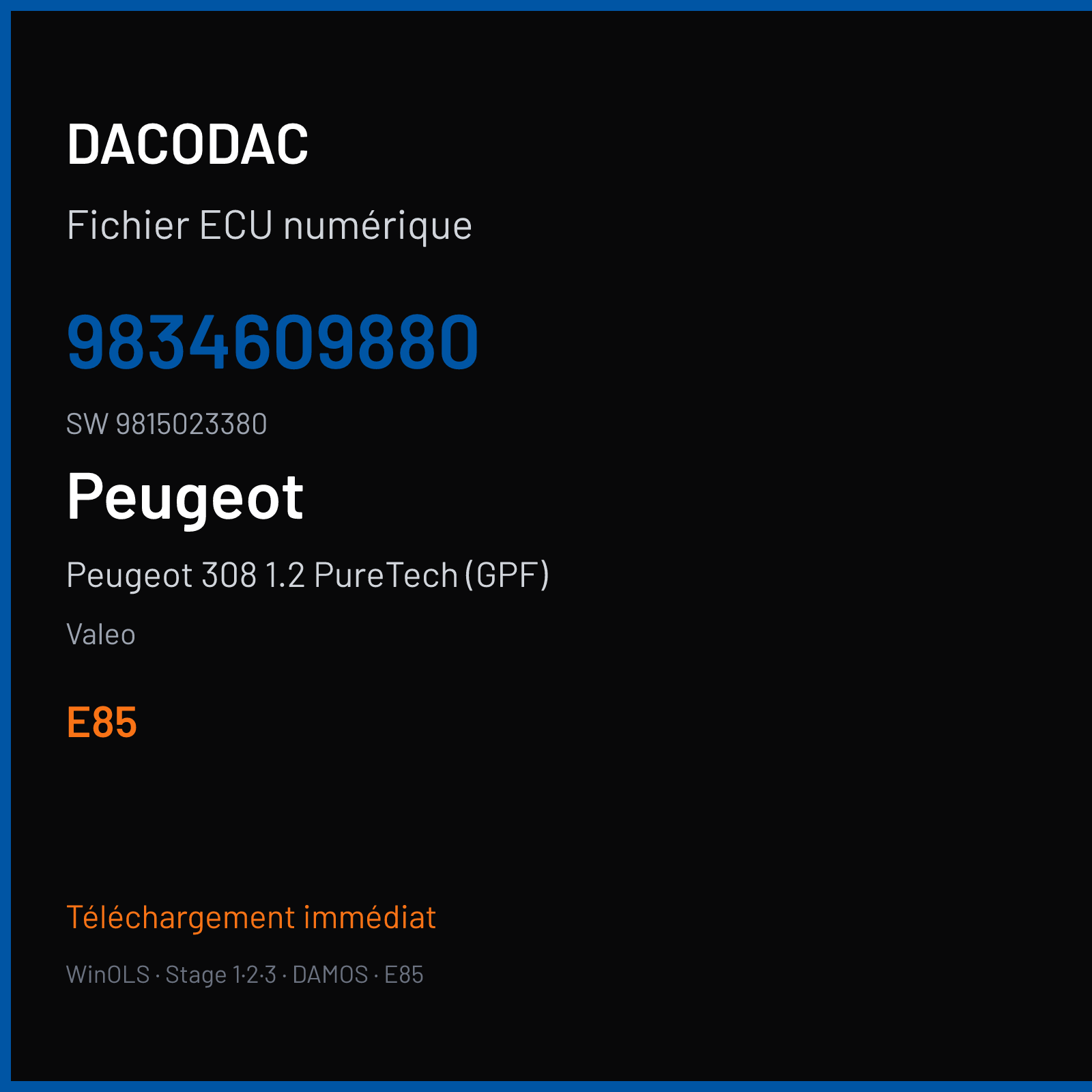 Peugeot 308 1.2 PureTech (GPF) — Valeo — 9834609880 · 9815023380 · VD56.1 — E85