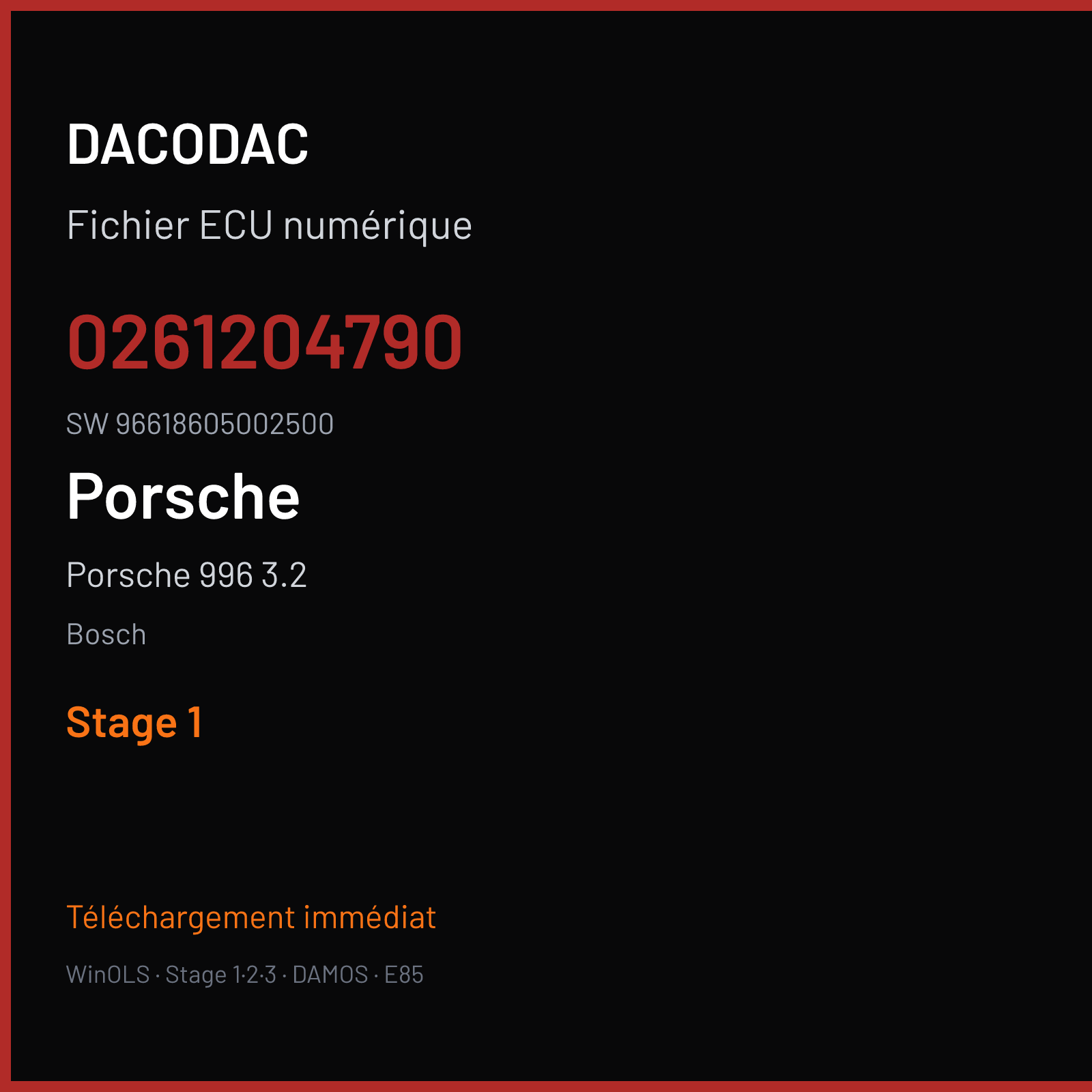 Porsche 996 3.2 320 ch (2003) — Bosch — 0261204790 · 96618605002500 · 357109 — Stage 1