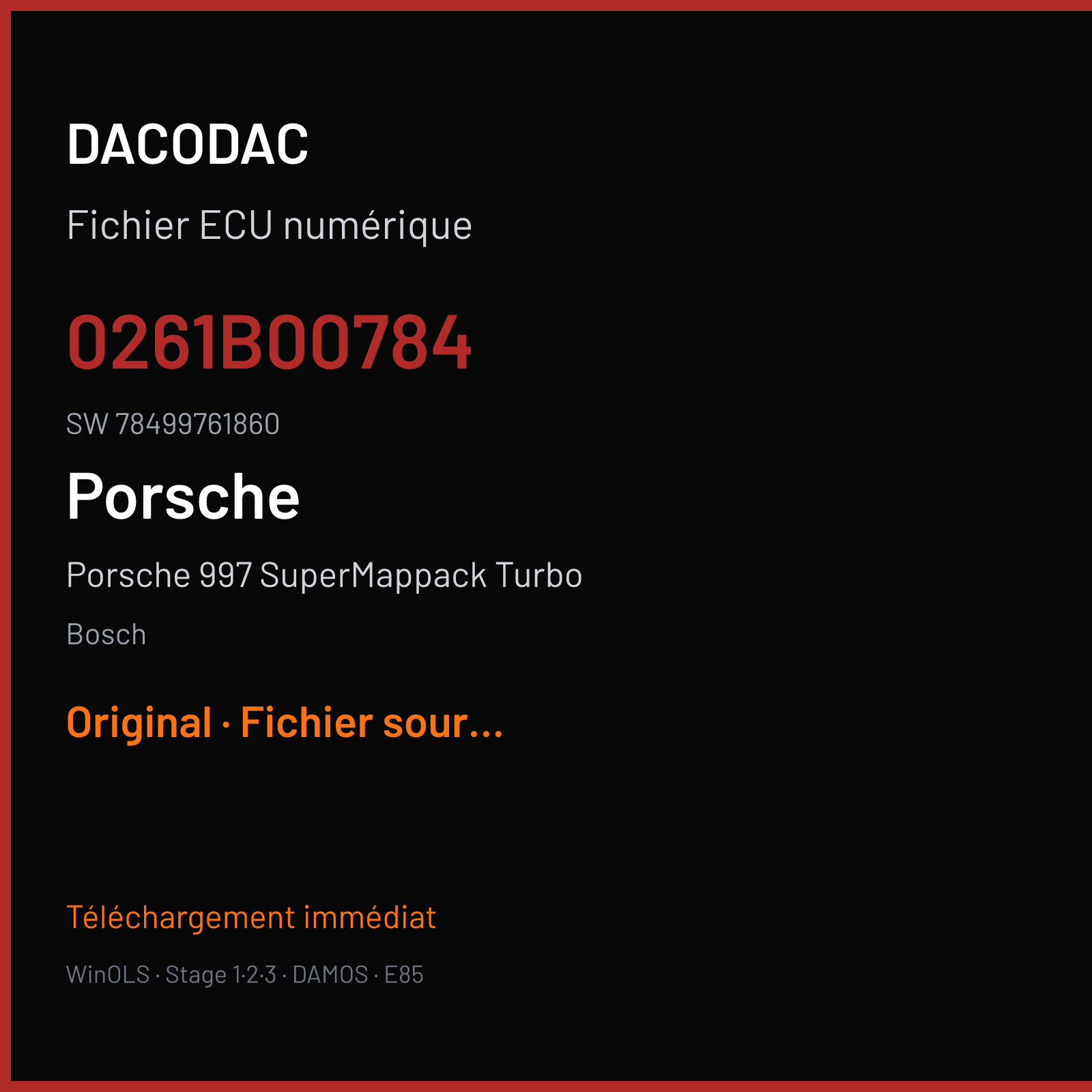 Porsche 997 SuperMappack Turbo — Bosch — 0261B00784 · 78499761860 — Original