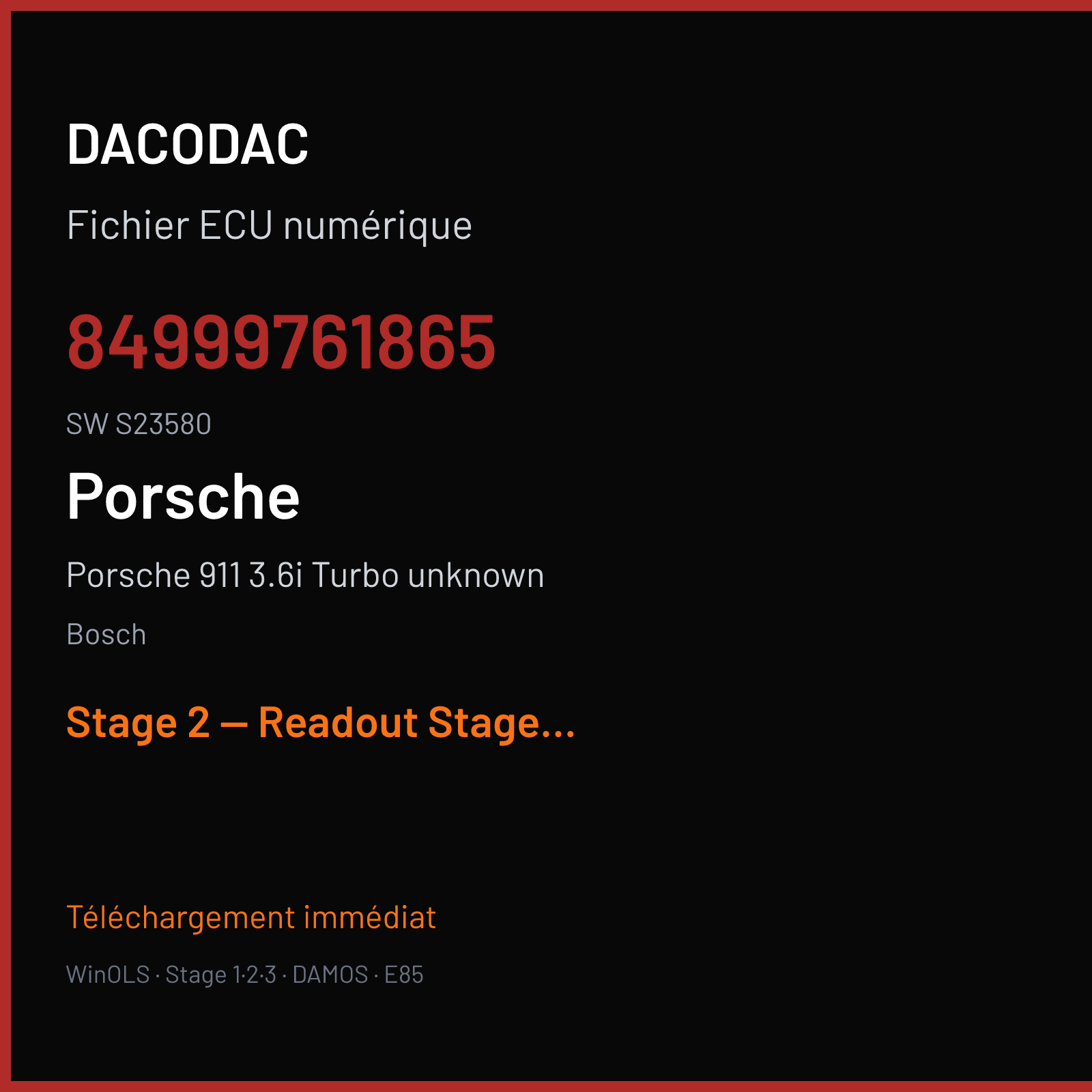 Porsche 911 3.6i Turbo unknown — Bosch — 84999761865 · S23580 — Stage 2 — Readout Stage 2 Catalyst OFF US protocol
