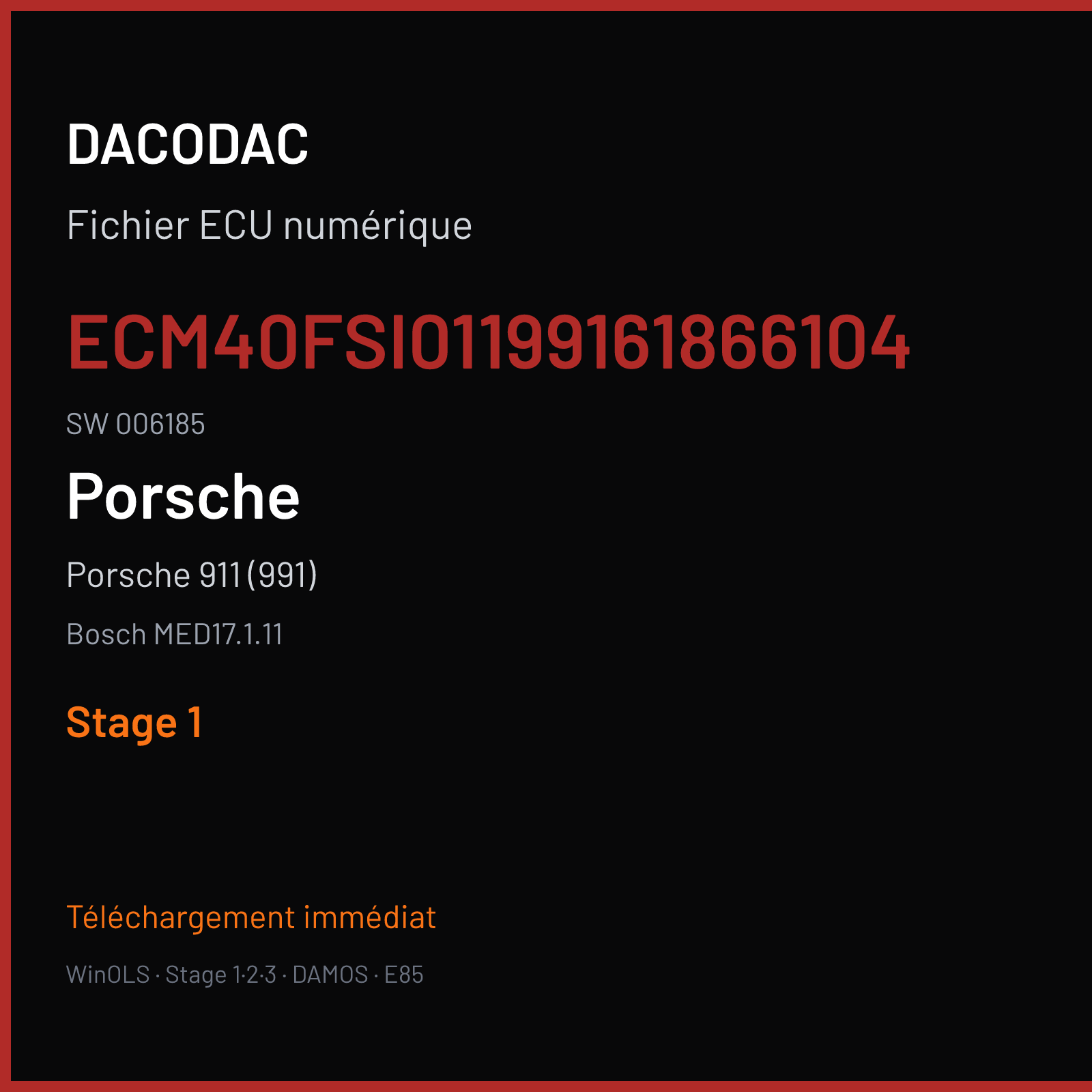 Porsche 911 (991) (2017) — Bosch MED17.1.11 — ECM40FSI01199161866104 · 006185 — Stage 1