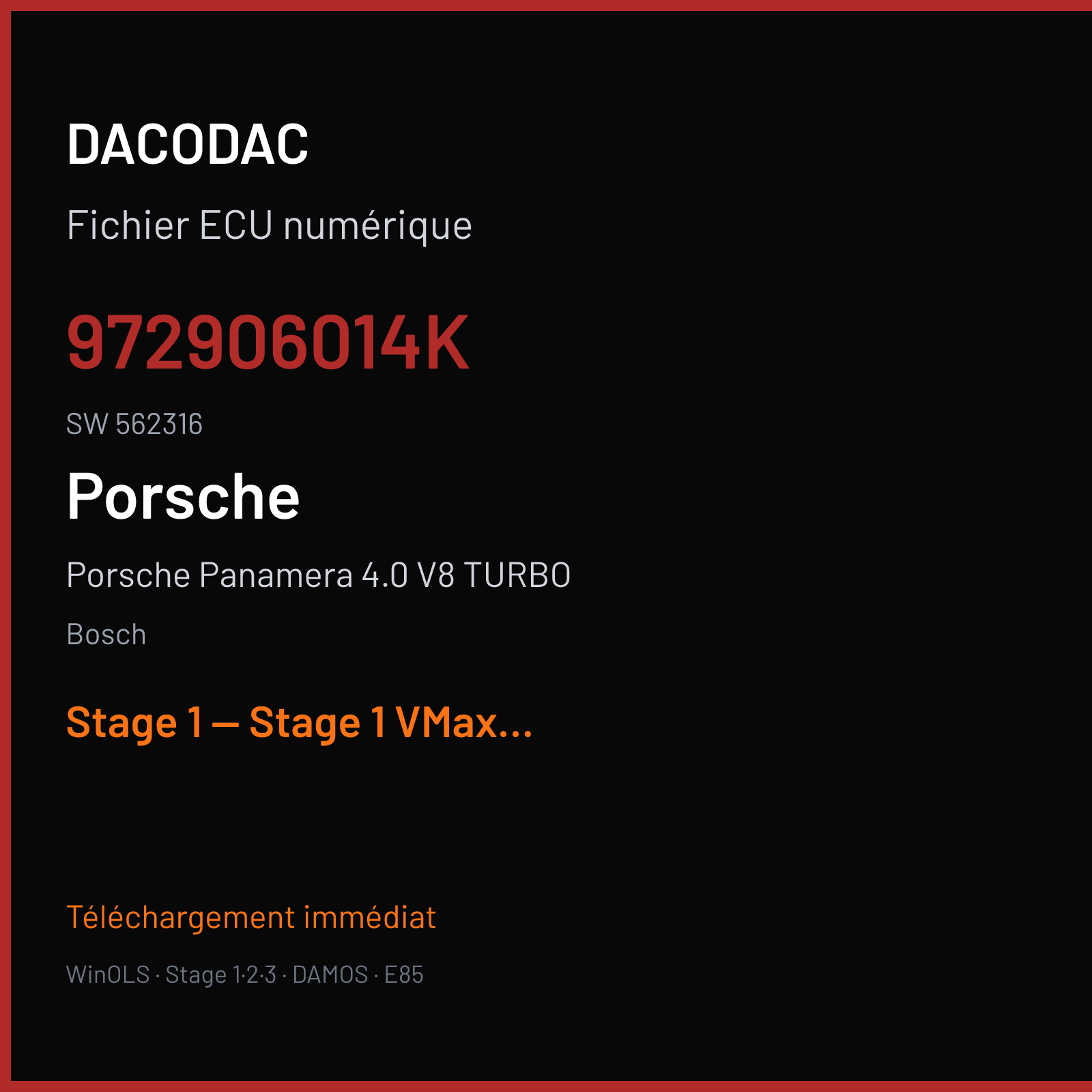 Porsche Panamera 4.0 V8 TURBO (2019) — Bosch — 972906014K · 562316 — Stage 1 — Stage 1 VMax OFF