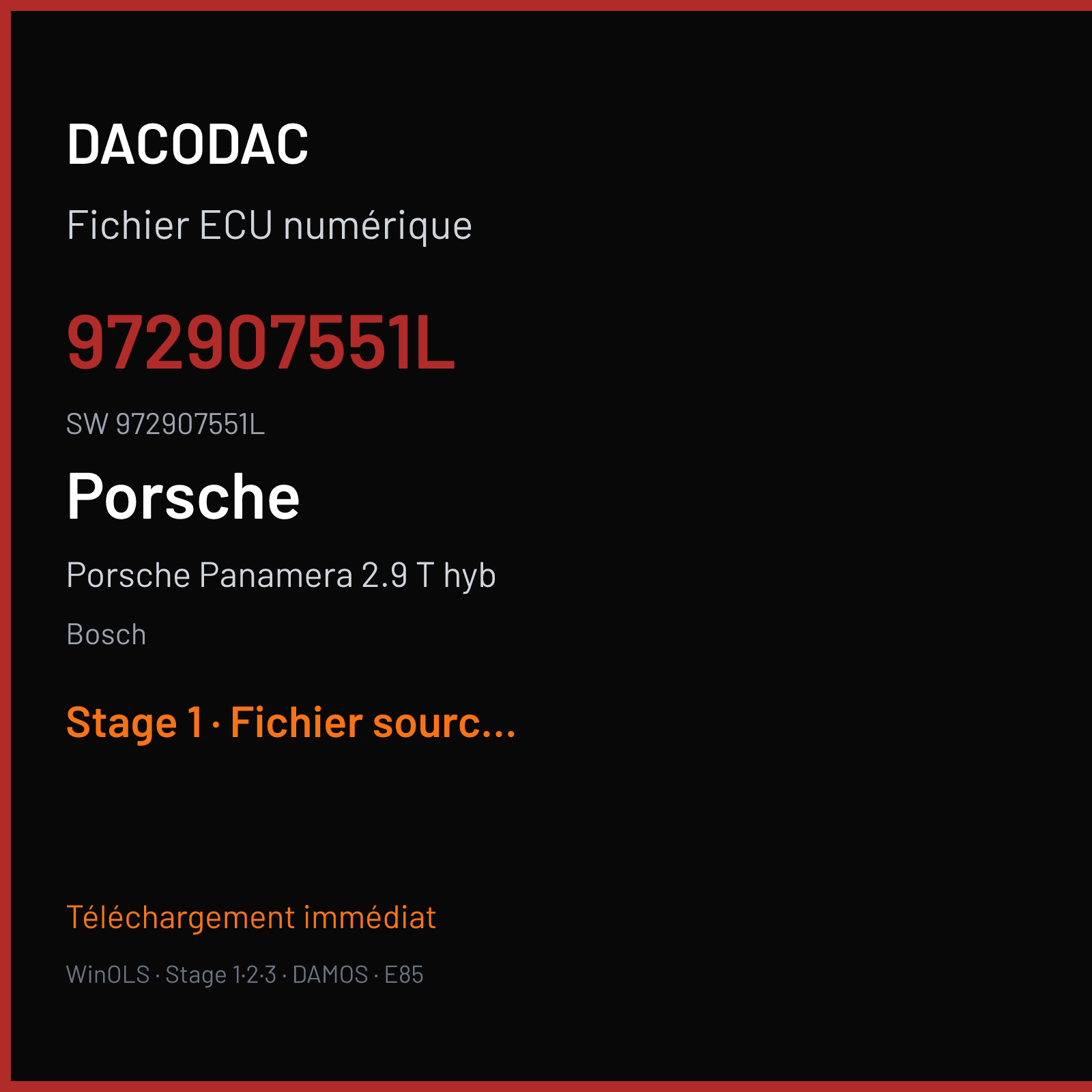 Porsche Panamera 2.9 T hyb 462 ch — Bosch — 972907551L · 972907551L · 051014 — Stage 1