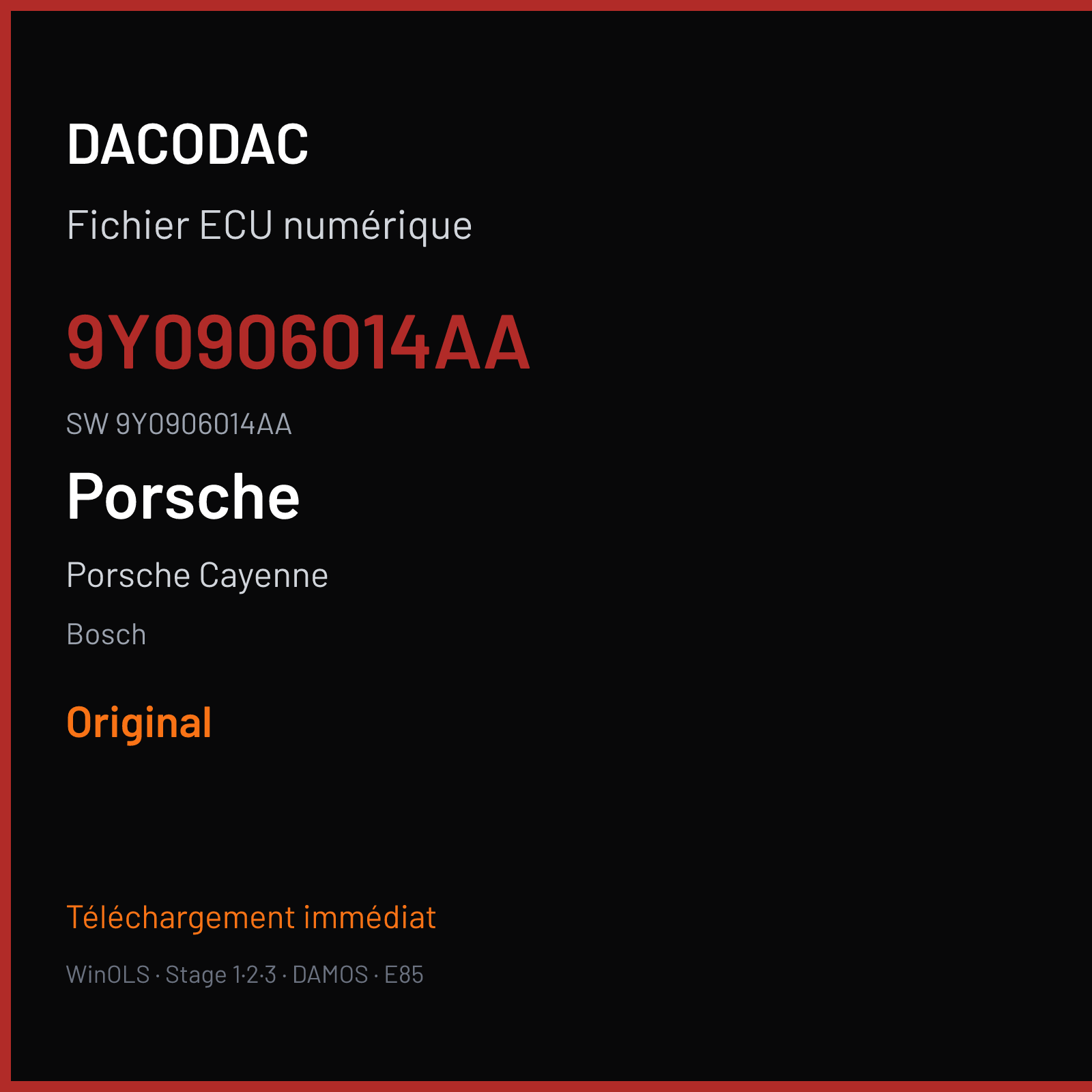 Porsche Cayenne 460 ch — Bosch — 9Y0906014AA · 9Y0906014AA · 060978 — Original