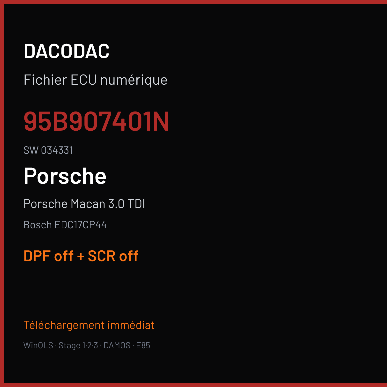 Porsche Macan 3.0 TDI (2014) — Bosch EDC17CP44 — 95B907401N · 034331 — DPF off + SCR off