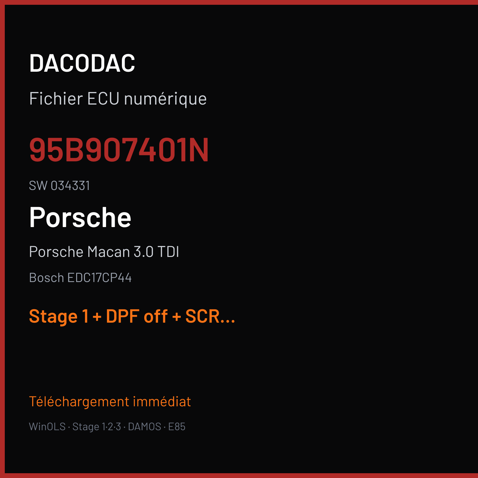 Porsche Macan 3.0 TDI (2014) — Bosch EDC17CP44 — 95B907401N · 034331 — Stage 1 + DPF off + SCR off + VMAX off