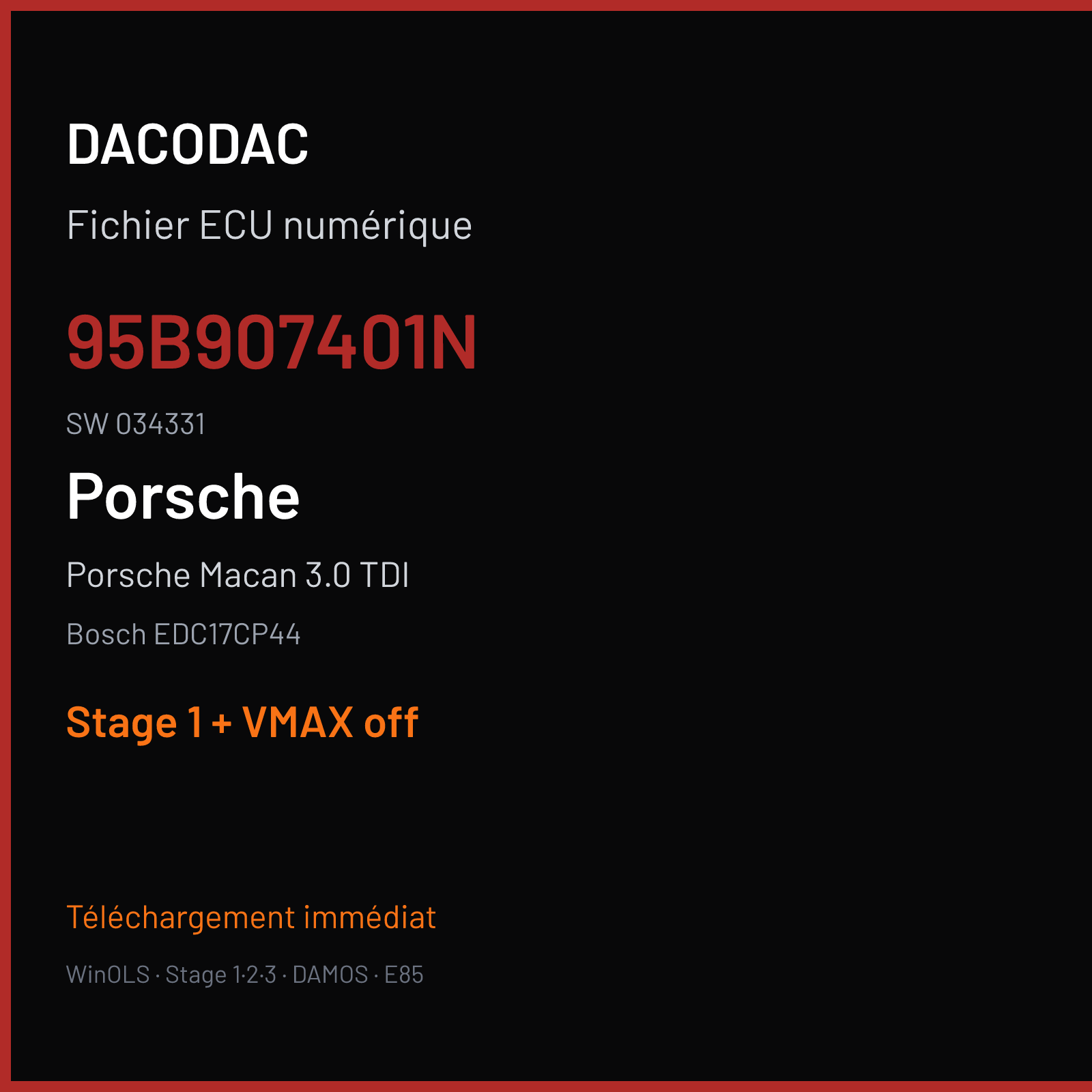 Porsche Macan 3.0 TDI (2015) — Bosch EDC17CP44 — 95B907401N · 034331 — Stage 1 + VMAX off