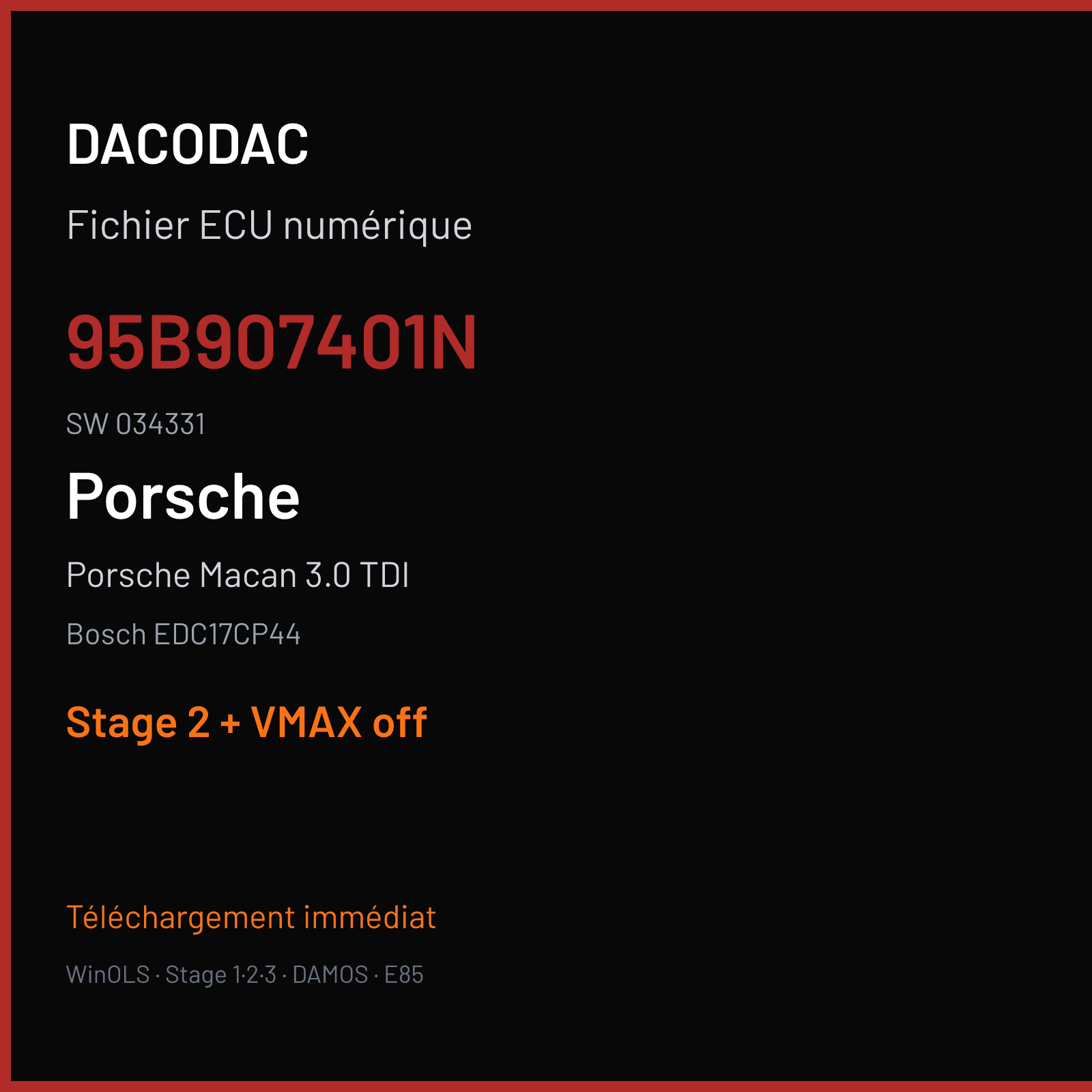 Porsche Macan 3.0 TDI (2015) — Bosch EDC17CP44 — 95B907401N · 034331 — Stage 2 + VMAX off