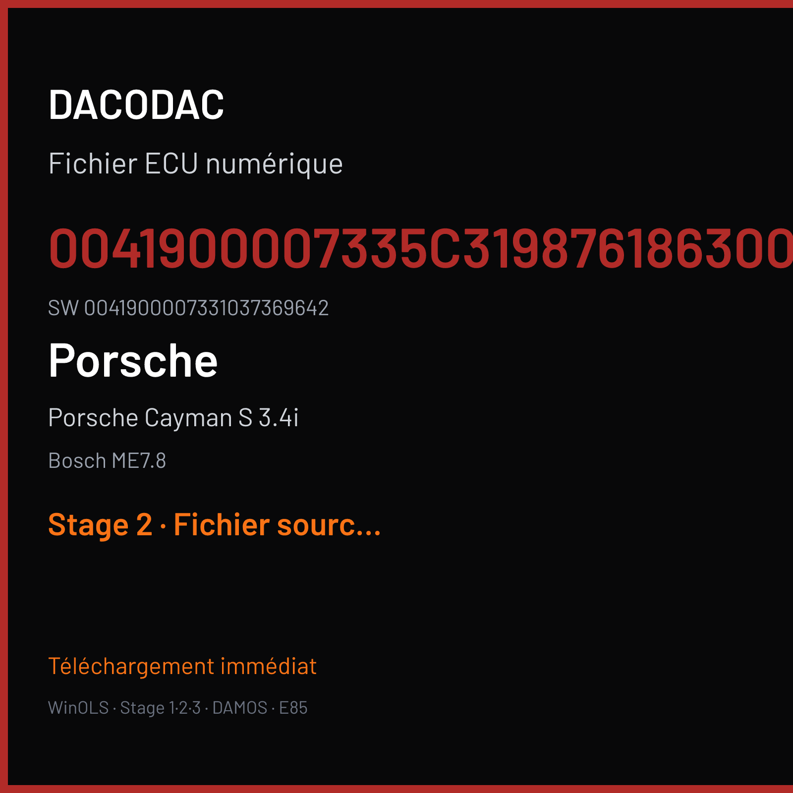 Porsche Cayman S 3.4i 295 ch (2007) — Bosch ME7.8 — 0041900007335C3198761863001 · 0041900007331037369642 · 369642 — Stage 2