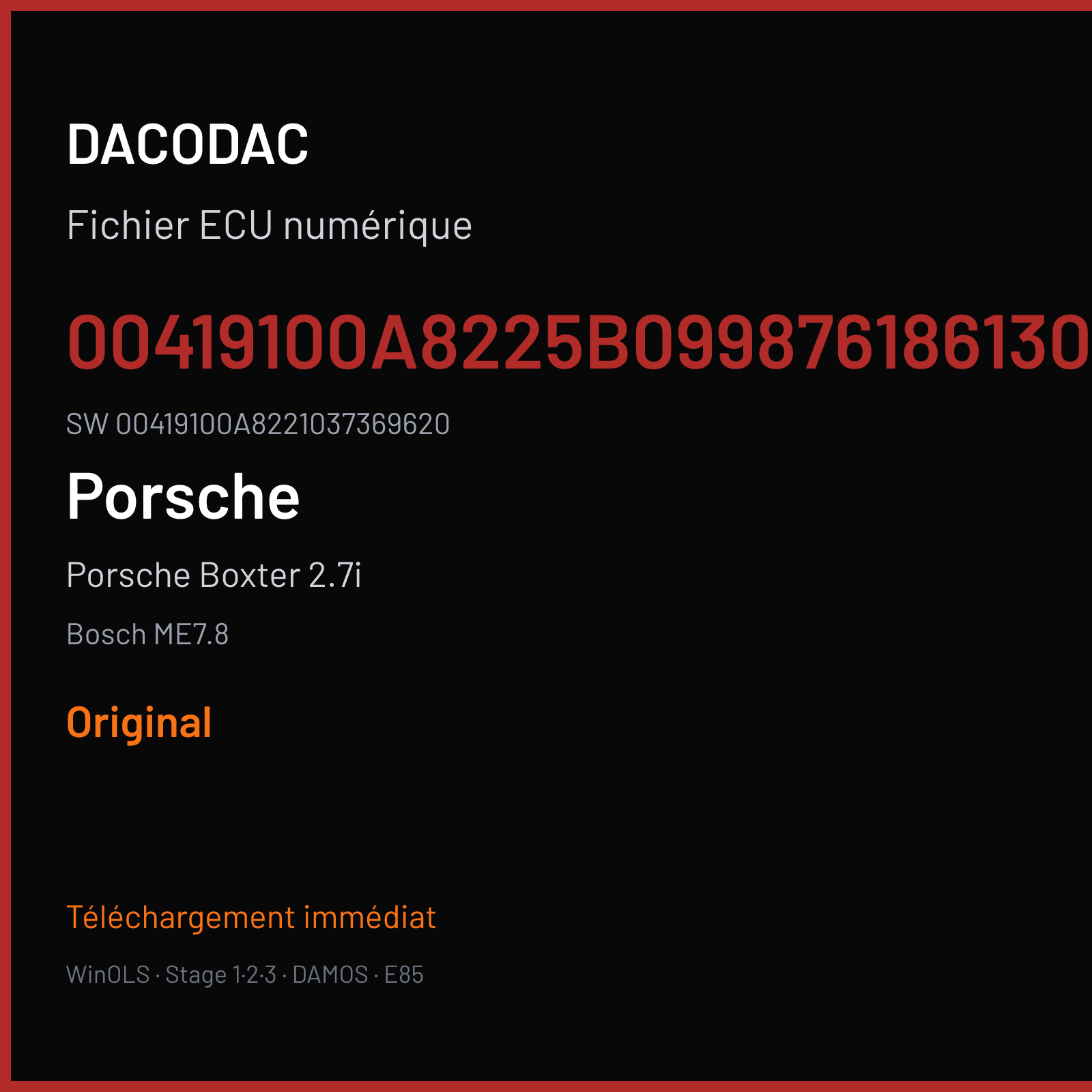 Porsche Boxter 2.7i 245 ch (2005) — Bosch ME7.8 — 00419100A8225B0998761861304 · 00419100A8221037369620 · 369620 — Original