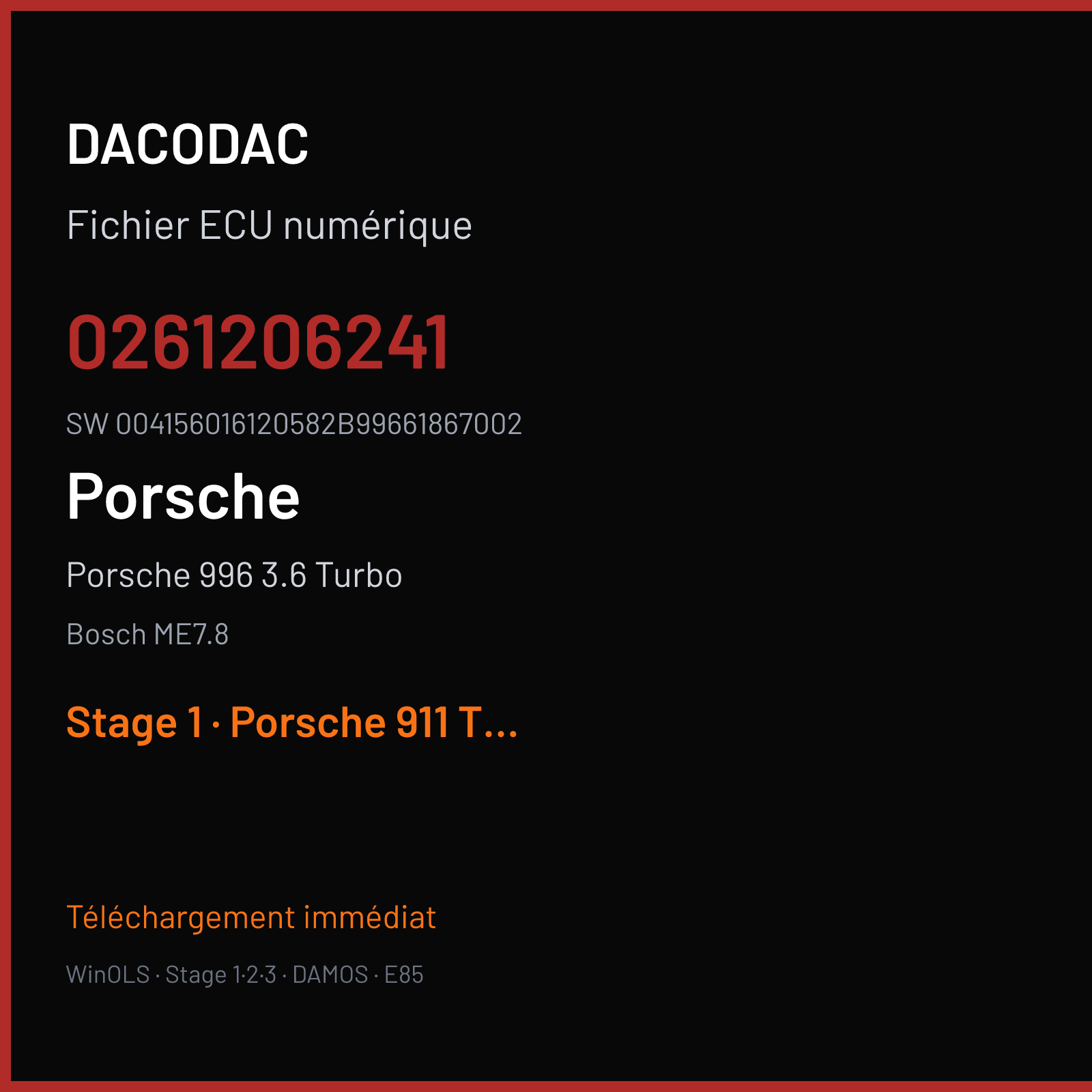 Porsche 996 3.6 Turbo 420 ch (2005) — Bosch ME7.8 — 0261206241 · 004156016120582B99661867002 · 350540 — Stage 1