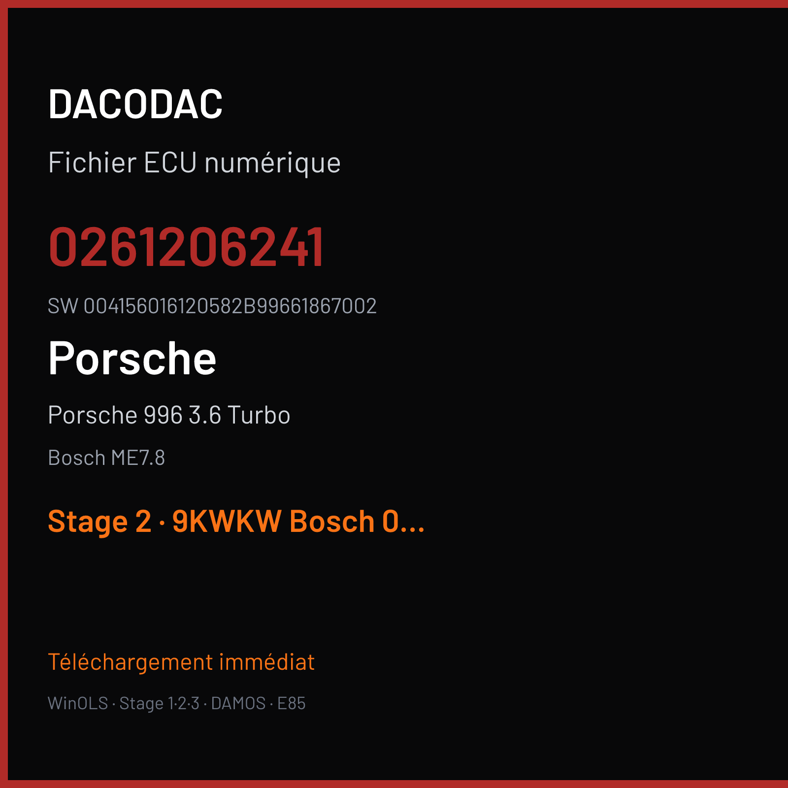 Porsche 996 3.6 Turbo 420 ch (2001) — Bosch ME7.8 — 0261206241 · 004156016120582B99661867002 · 350540 — Stage 2