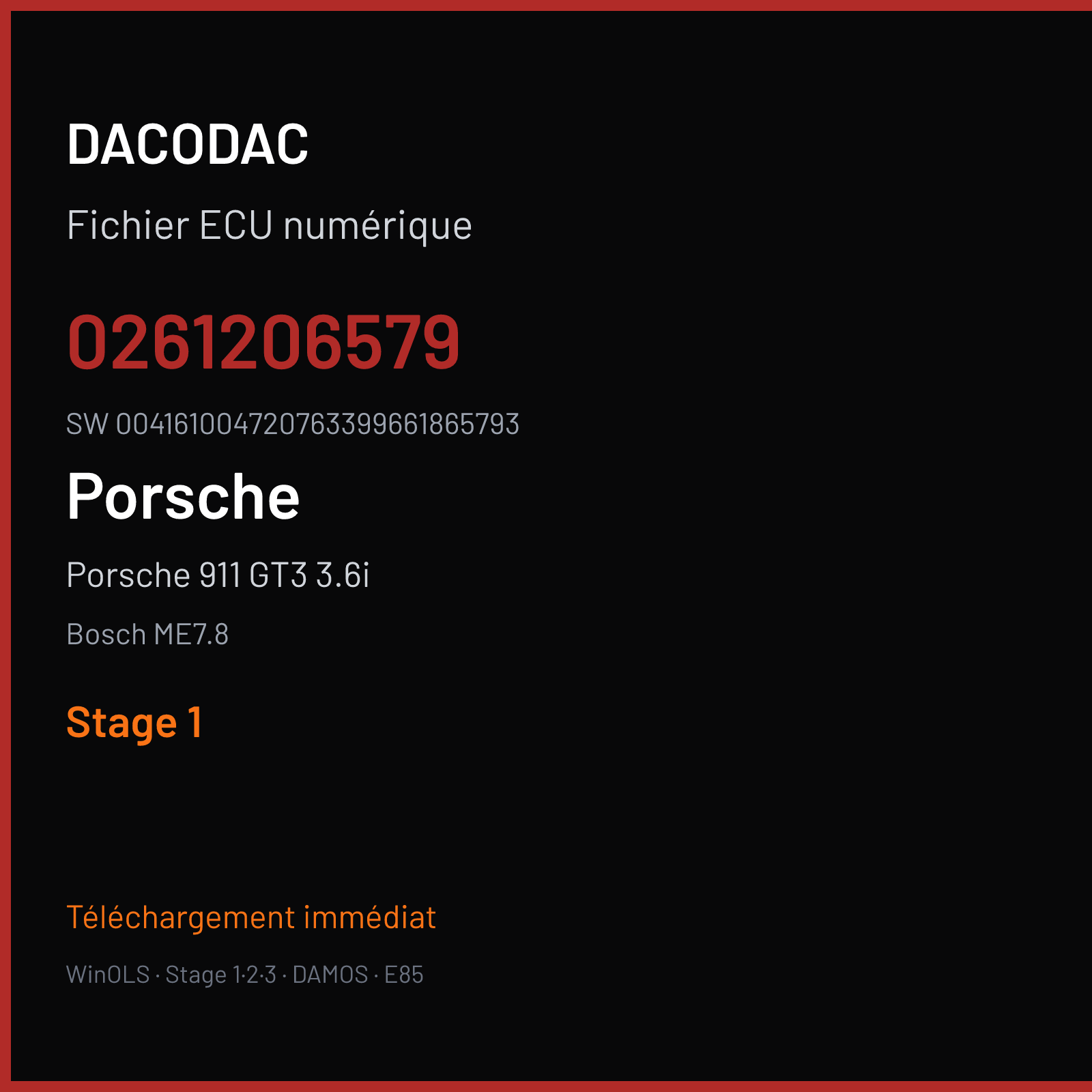 Porsche 911 GT3 3.6i 380 ch (2004) — Bosch ME7.8 — 0261206579 · 004161004720763399661865793 · 350598 — Stage 1