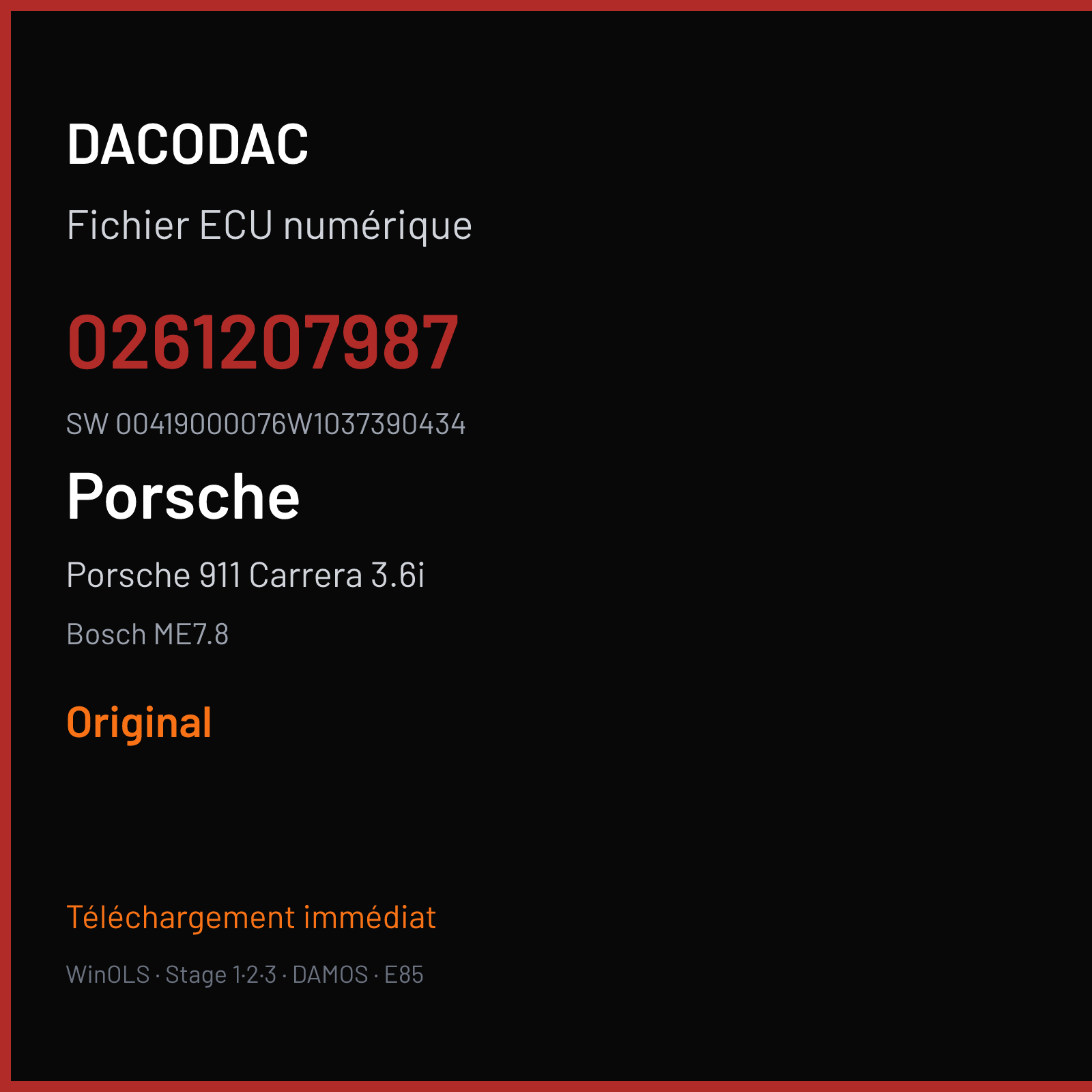 Porsche 911 Carrera 3.6i 325 ch (2007) — Bosch ME7.8 — 0261207987 · 00419000076W1037390434 · 379149 — Original