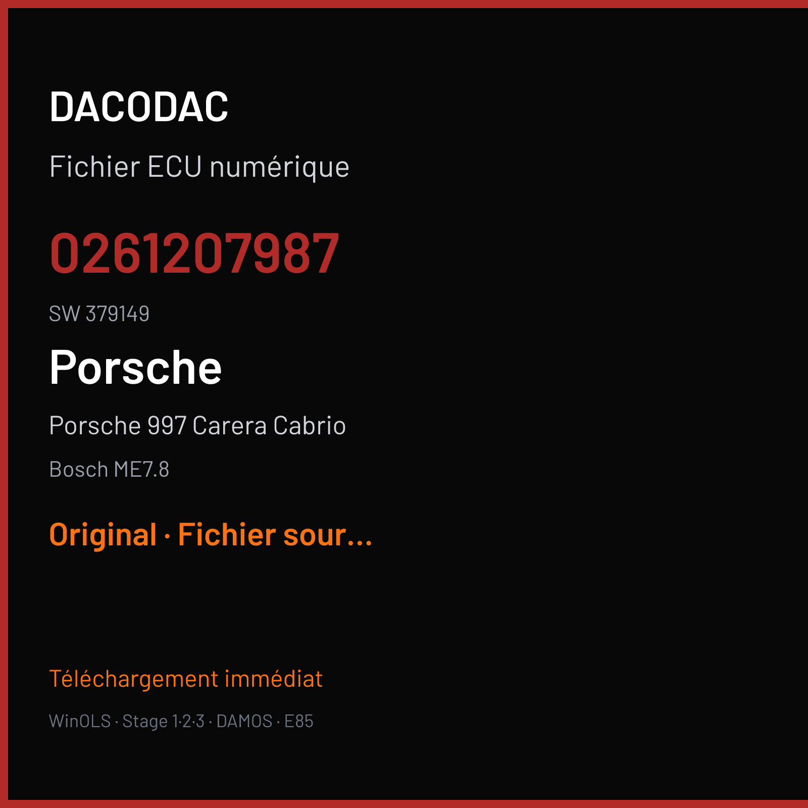 Porsche 997 Carera Cabrio (2007) — Bosch ME7.8 — 0261207987 · 379149 — Original