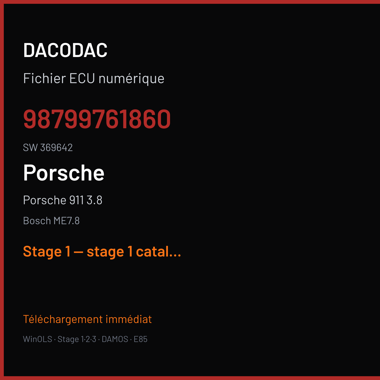 Porsche 911 3.8 (2005) — Bosch ME7.8 — 98799761860 · 369642 — Stage 1 — stage 1 catalyst off