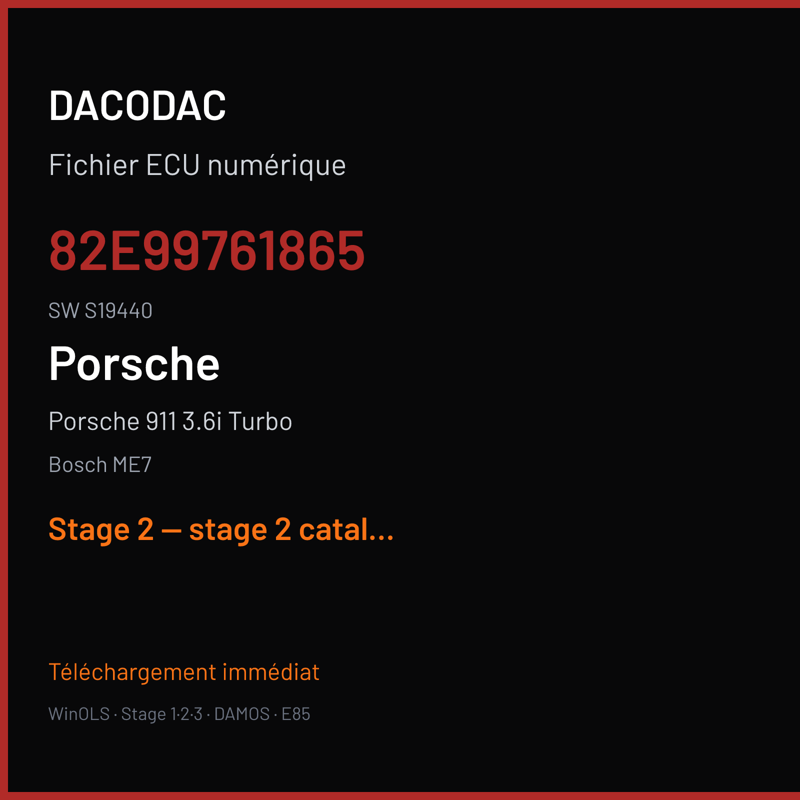 Porsche 911 3.6i Turbo (2007) — Bosch ME7 — 82E99761865 · S19440 — Stage 2 — stage 2 catalyst off