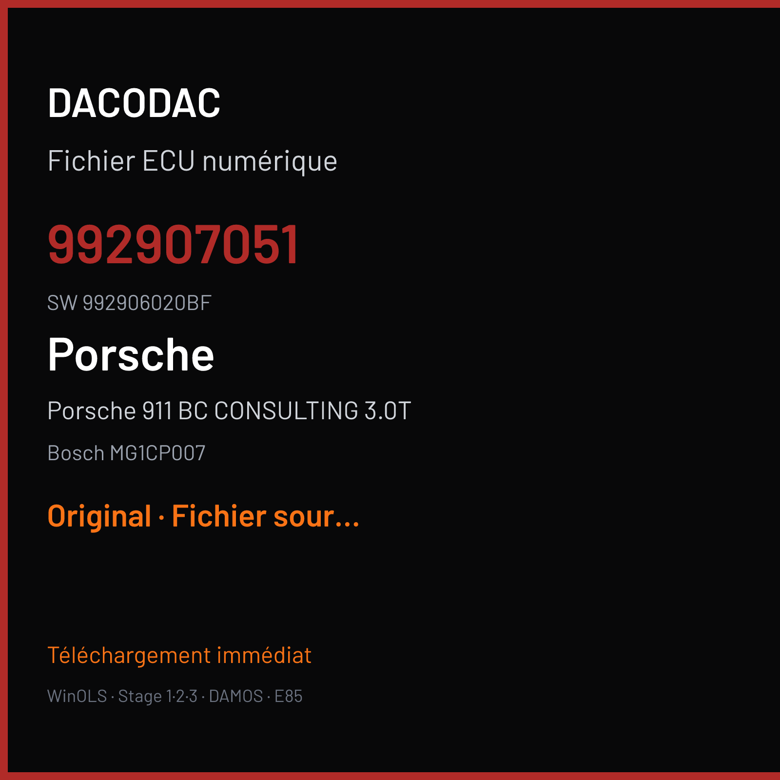 Porsche 911 BC CONSULTING 3.0T 450 ch (2020) — Bosch MG1CP007 — 992907051 · 992906020BF · 057423 — Original