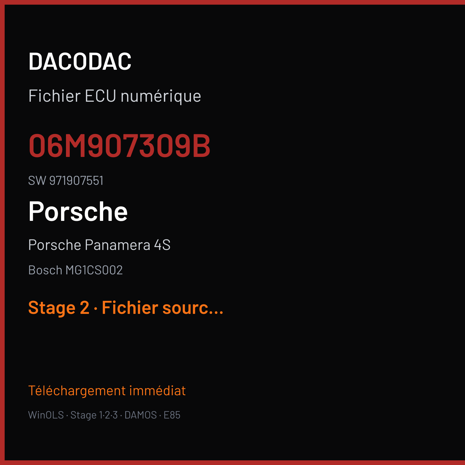 Porsche Panamera 4S 440 ch (2019) — Bosch MG1CS002 — 06M907309B · 971907551 · 002962 — Stage 2