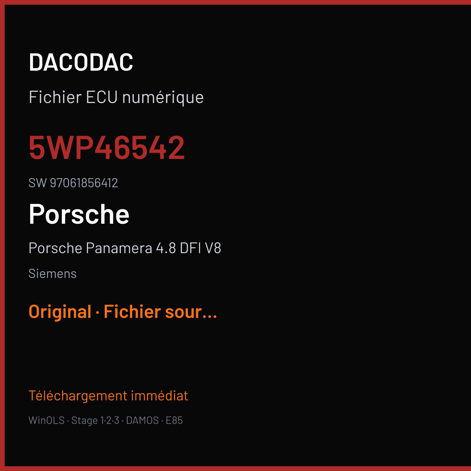 Porsche Panamera 4.8 DFI V8 395 ch (2010) — Siemens — 5WP46542 · 97061856412 · WS3830C3 48SUDA01 W030083000000 SDI — Original