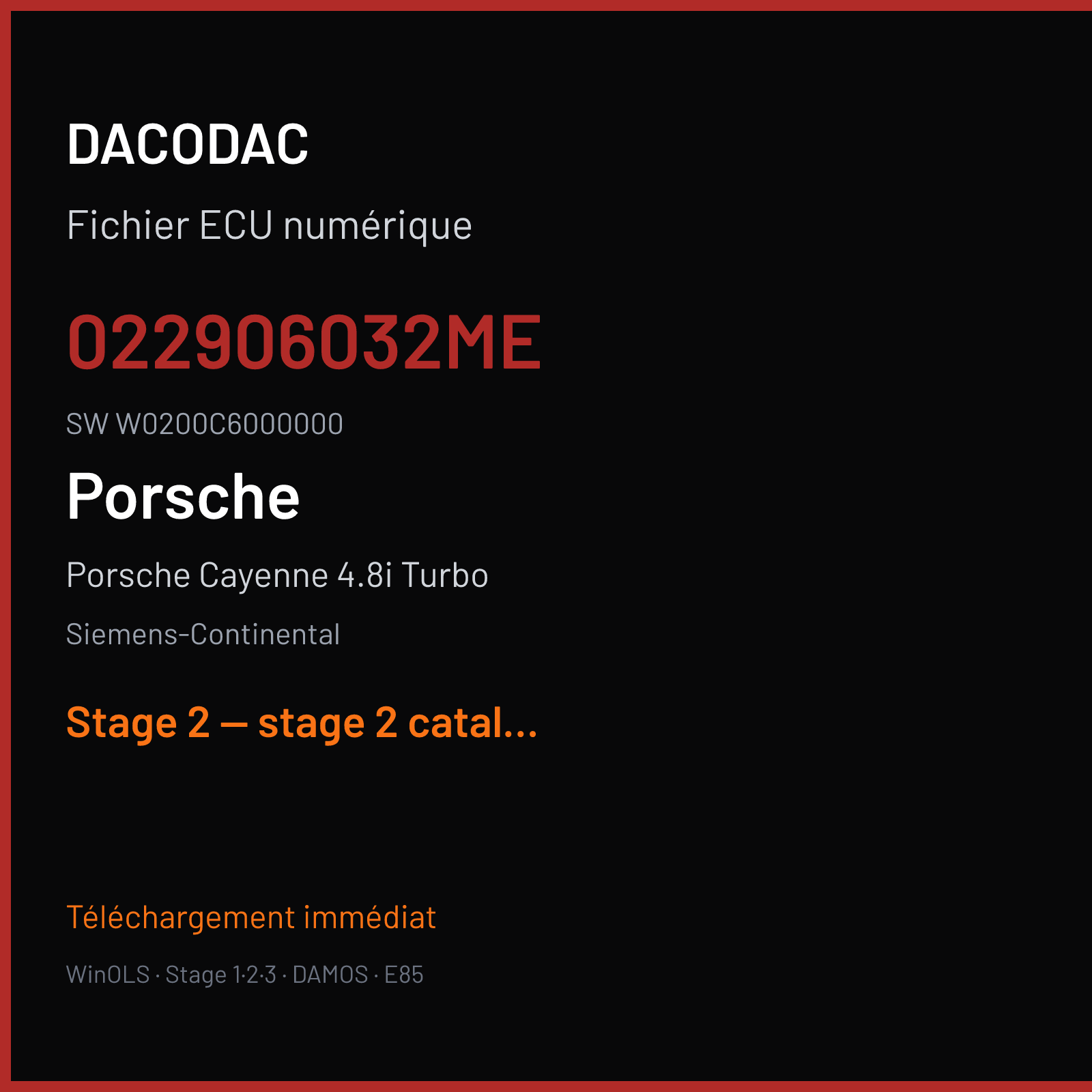 Porsche Cayenne 4.8i Turbo (2008) — Siemens-Continental — 022906032ME · W0200C6000000 — Stage 2 — stage 2 catalyst off