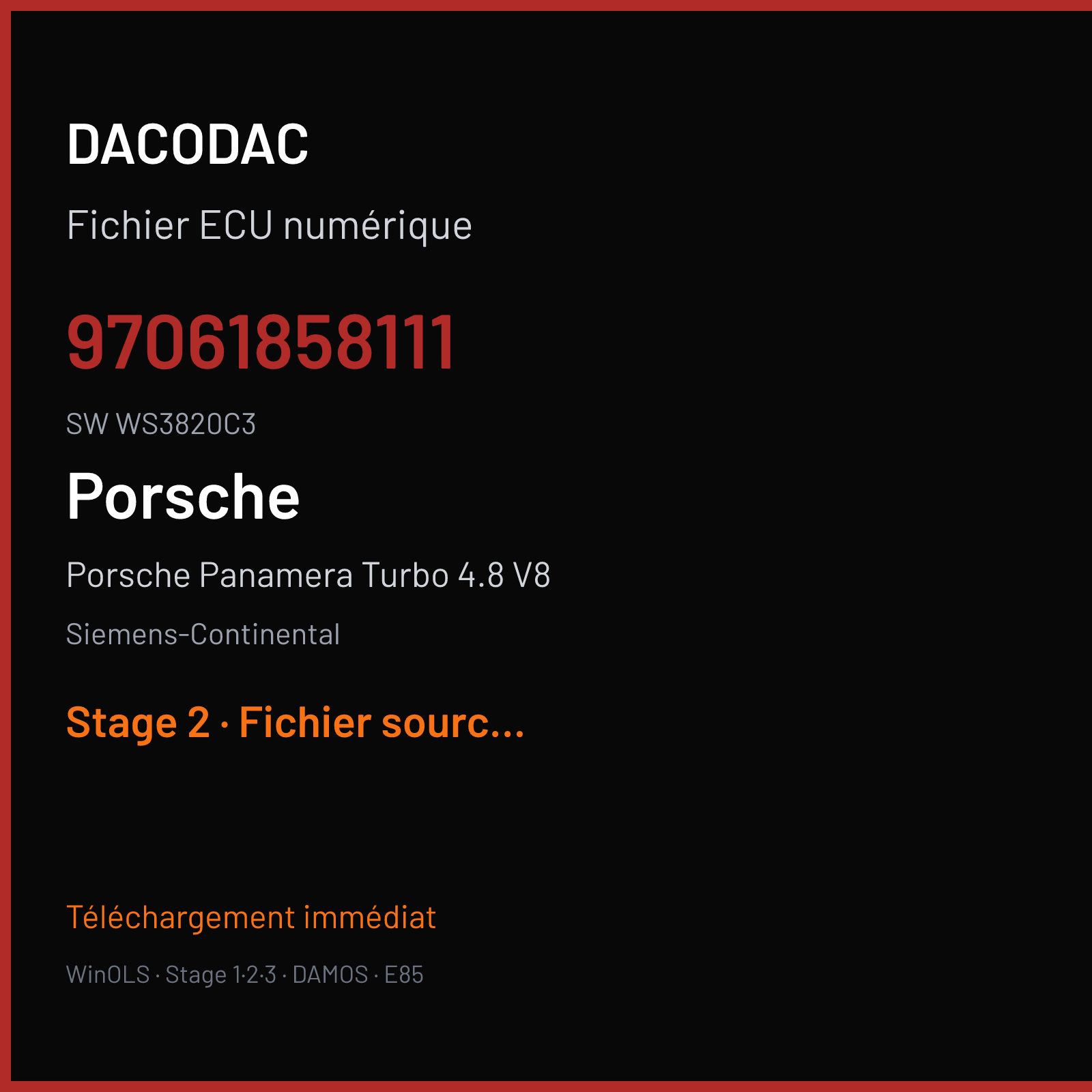 Porsche Panamera Turbo 4.8 V8 500 ch (2011) — Siemens-Continental — 97061858111 · WS3820C3 · 48TED09 97061860103 W030082000000 SDI6 — Stage 2