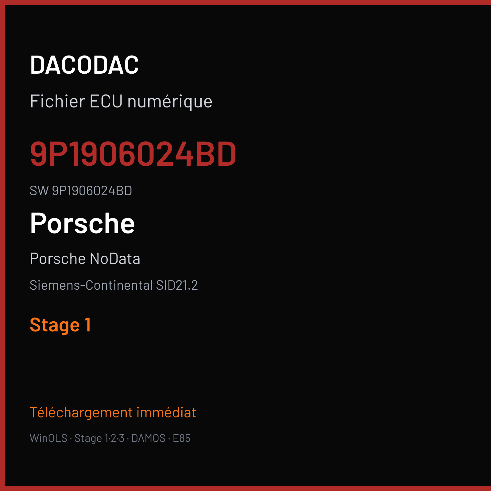 Porsche NoData 450 ch — Siemens-Continental SID21.2 — 9P1906024BD · 9P1906024BD · W2200H2000000 — Stage 1