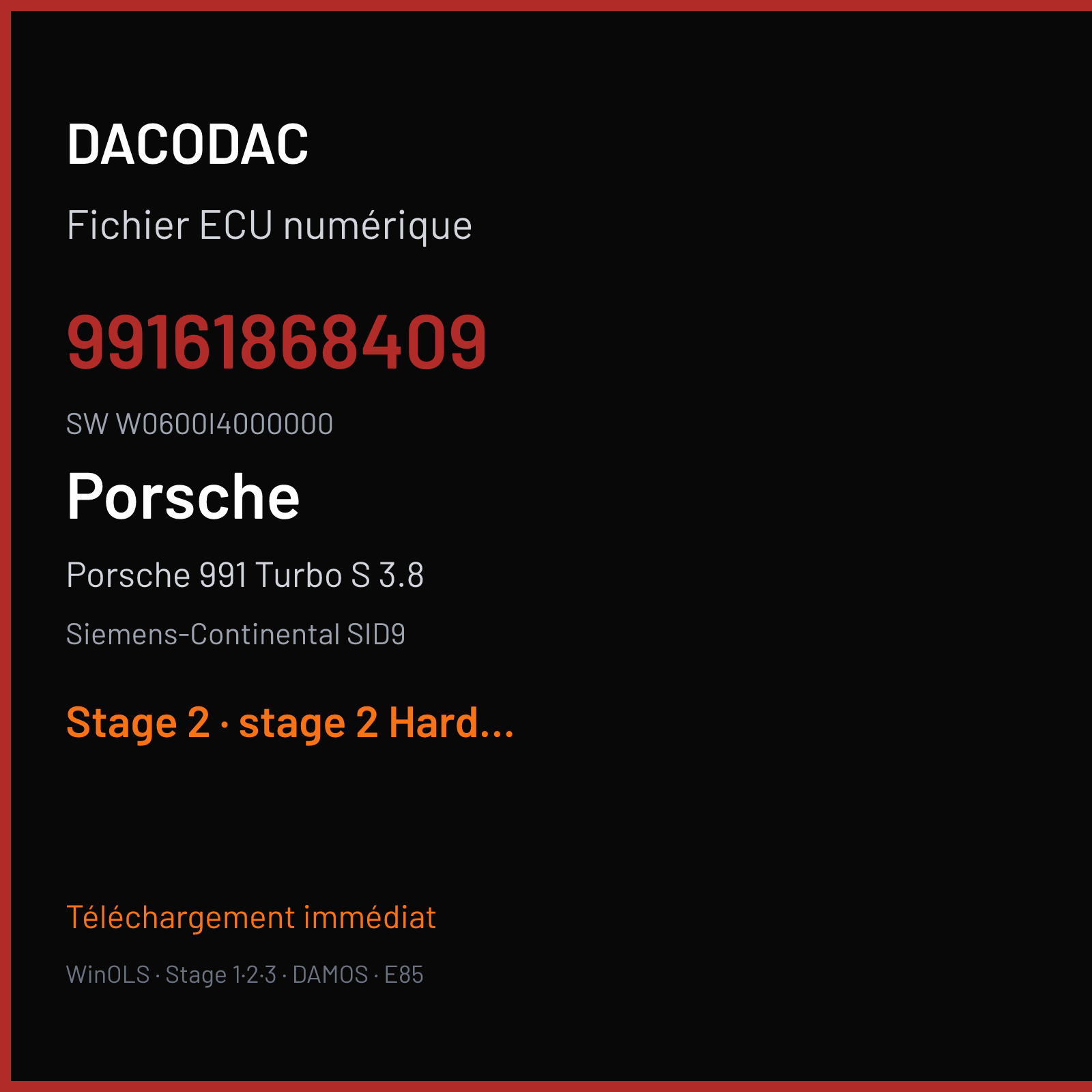 Porsche 991 Turbo S 3.8 (2014) — Siemens-Continental SID9 — 99161868409 · W0600I4000000 — Stage 2