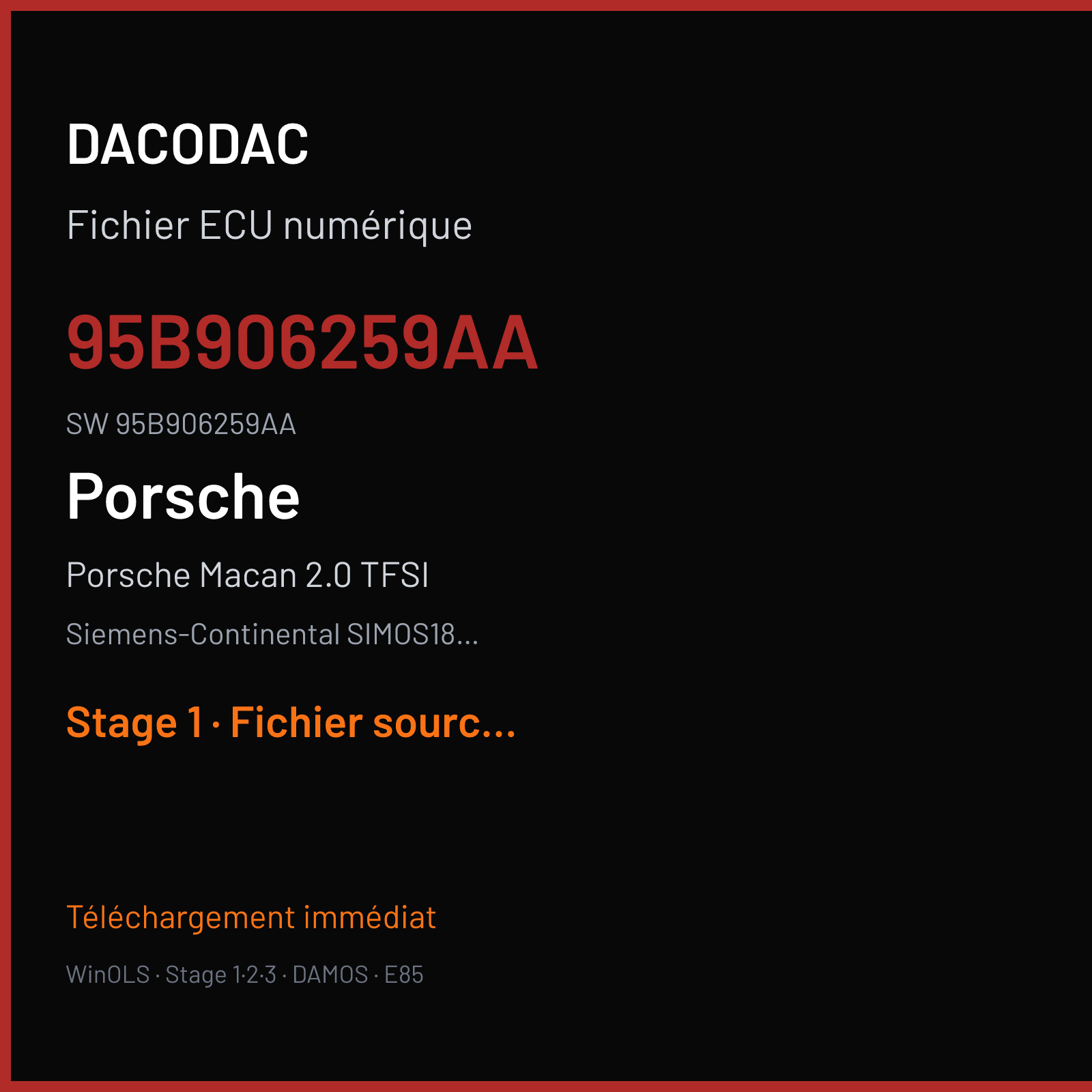 Porsche Macan 2.0 TFSI 245 ch (2018) — Siemens-Continental SIMOS18.10 — 95B906259AA · 95B906259AA · SCG00A2M00000 — Stage 1