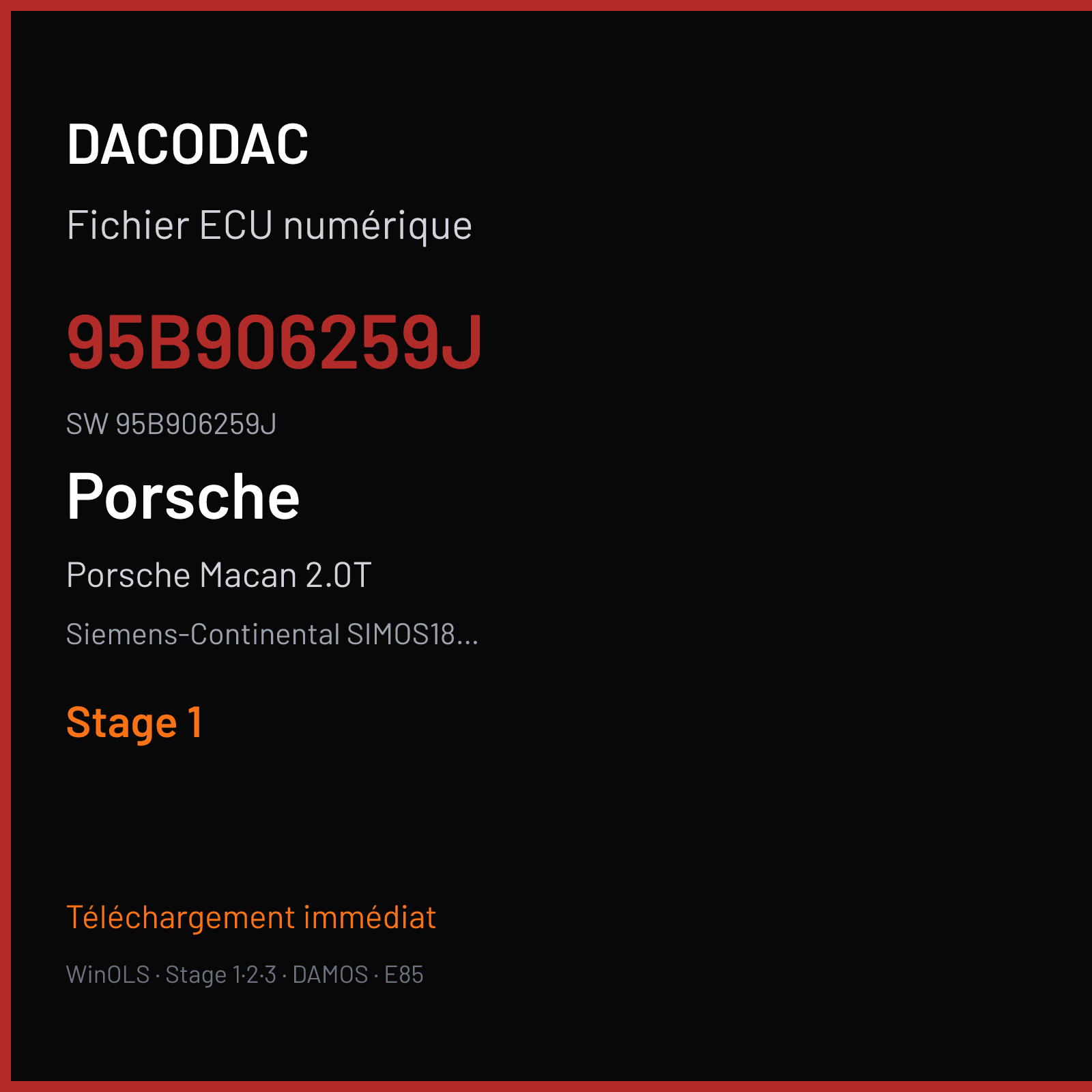 Porsche Macan 2.0T 252 ch (2019) — Siemens-Continental SIMOS18.10 — 95B906259J · 95B906259J · SCG00A2M00000 — Stage 1