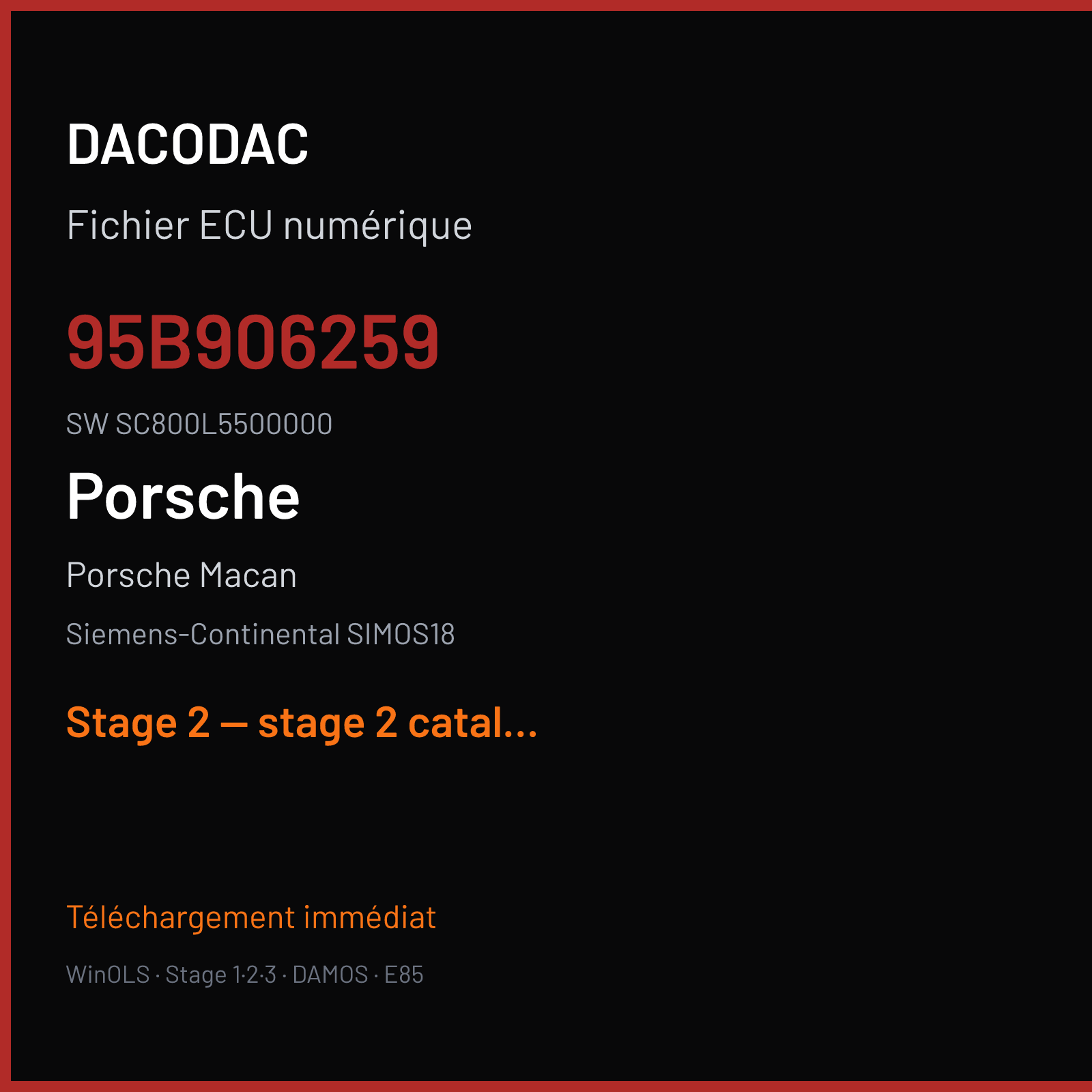 Porsche Macan 2.0T (2016) — Siemens-Continental SIMOS18 — 95B906259 · SC800L5500000 — Stage 2 — stage 2 catalyst off