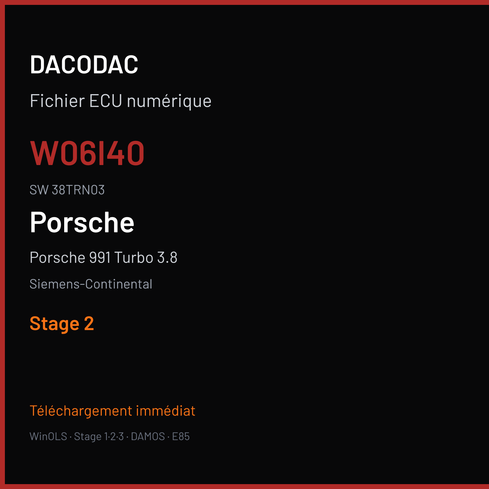 Porsche 991 Turbo 3.8 520 ch (2015) — Siemens-Continental — W06I40 · 38TRN03 · 99161867309 W0600I4000000 SDI9 — Stage 2