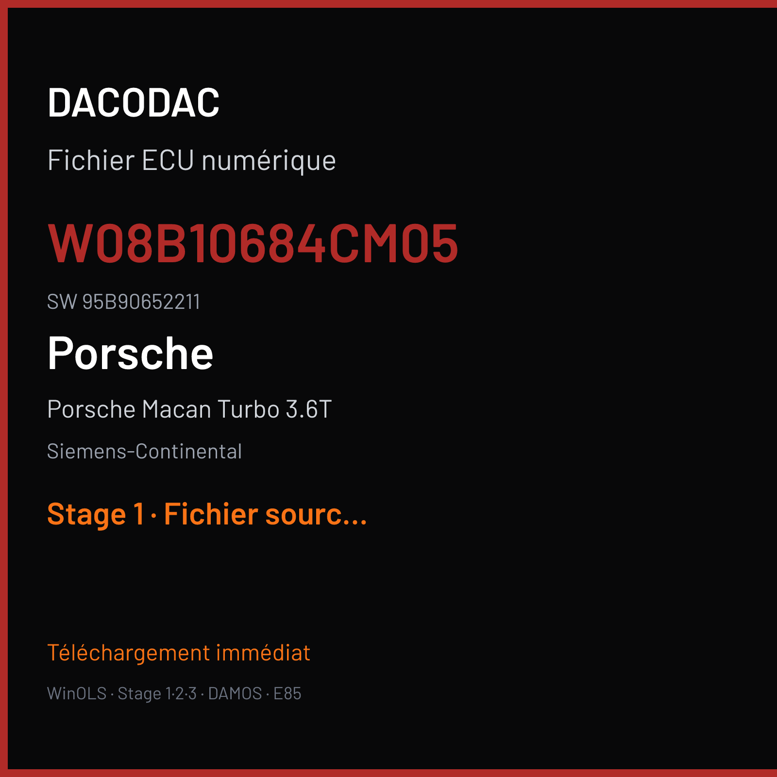 Porsche Macan Turbo 3.6T 400 ch (2014) — Siemens-Continental — W08B10684CM05 · 95B90652211 · W0800B1000000 SDI10.2 — Stage 1