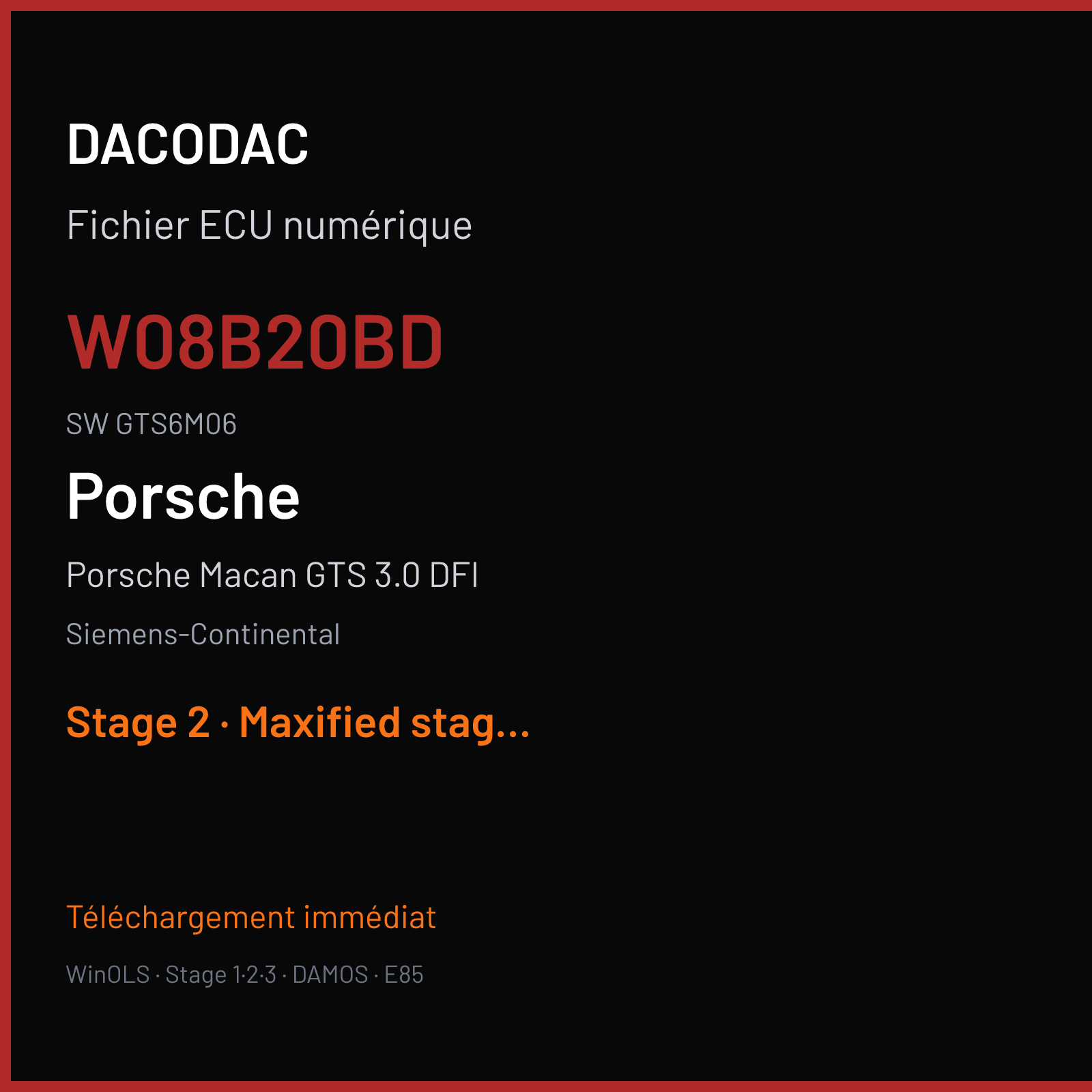 Porsche Macan GTS 3.0 DFI 360 ch (2017) — Siemens-Continental — W08B20BD · GTS6M06 · 95B90654103 W0800B2000000 SDI10 — Stage 2