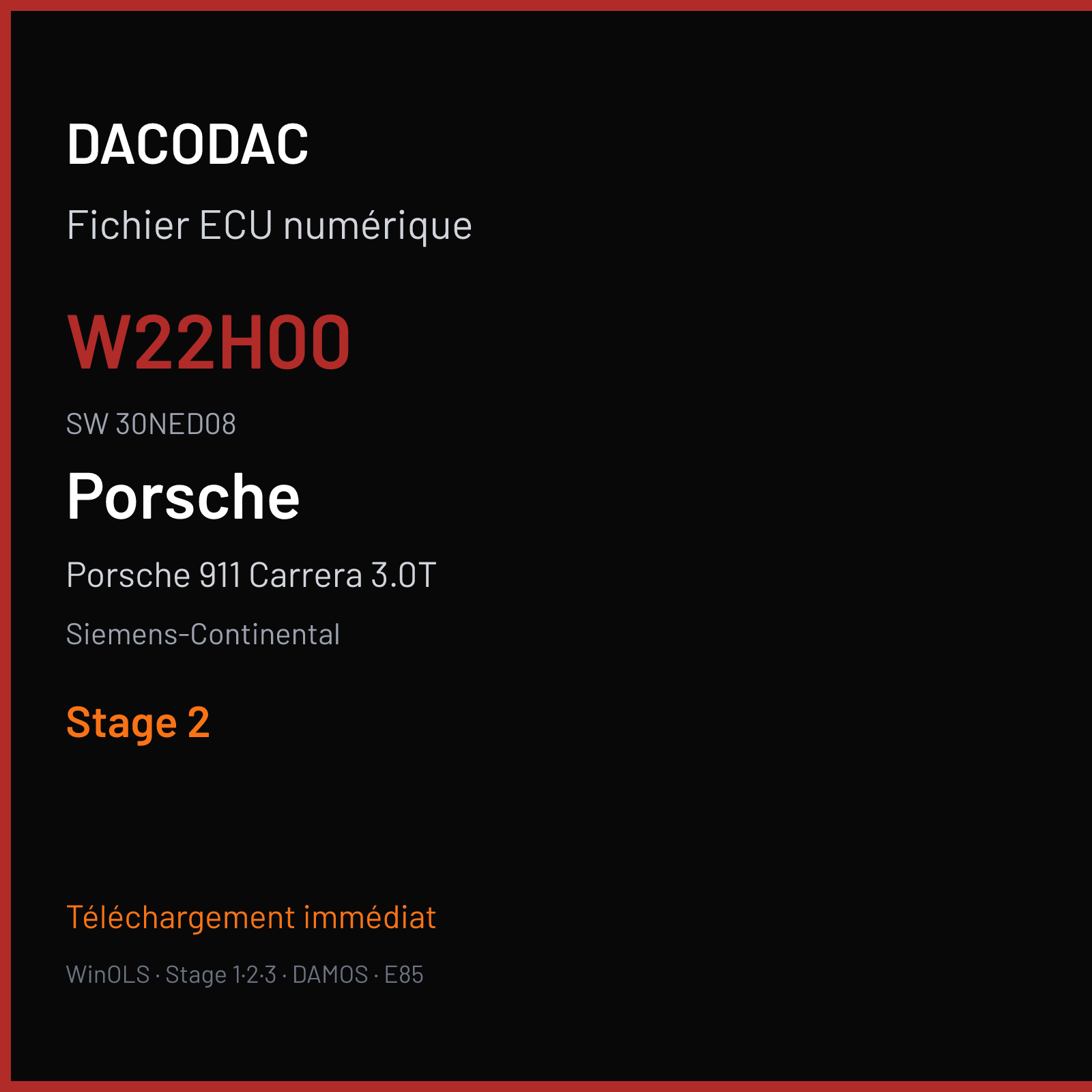 Porsche 911 Carrera 3.0T 370 ch (2017) — Siemens-Continental — W22H00 · 30NED08 · 9P1906022BL W2200H0000000 SDI21 — Stage 2