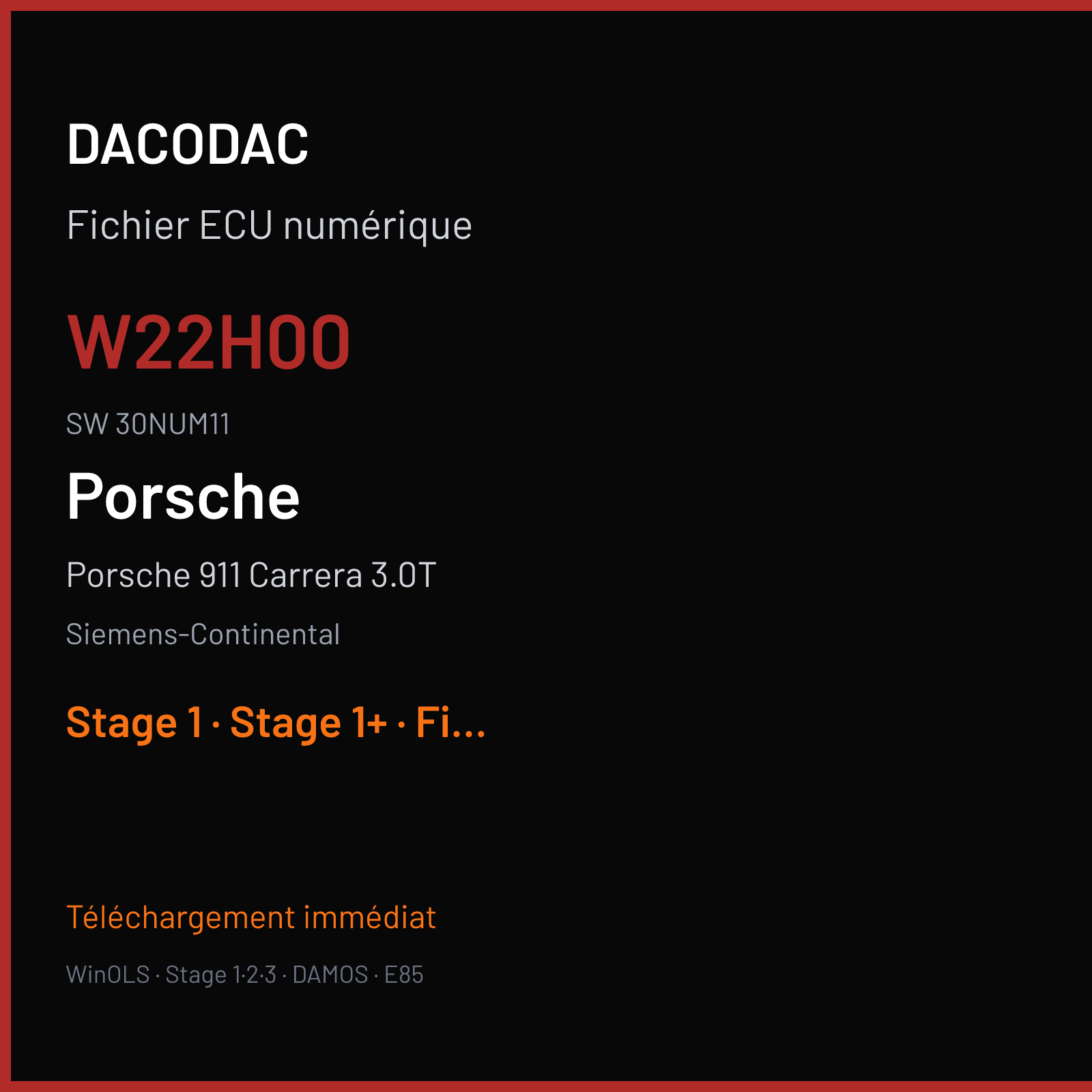 Porsche 911 Carrera 3.0T 370 ch (2017) — Siemens-Continental — W22H00 · 30NUM11 · 9P1906022CD W2200H0000000 SDI21 — Stage 1