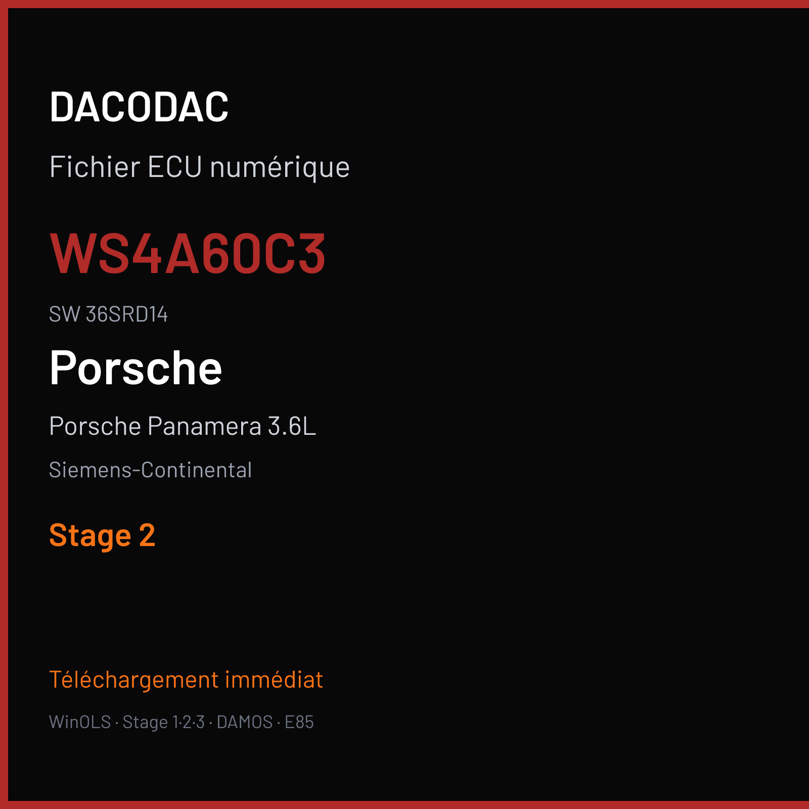 Porsche Panamera 3.6L 300 ch (2013) — Siemens-Continental — WS4A60C3 · 36SRD14 · 97061854017 W0400A6000000 SDI7 — Stage 2