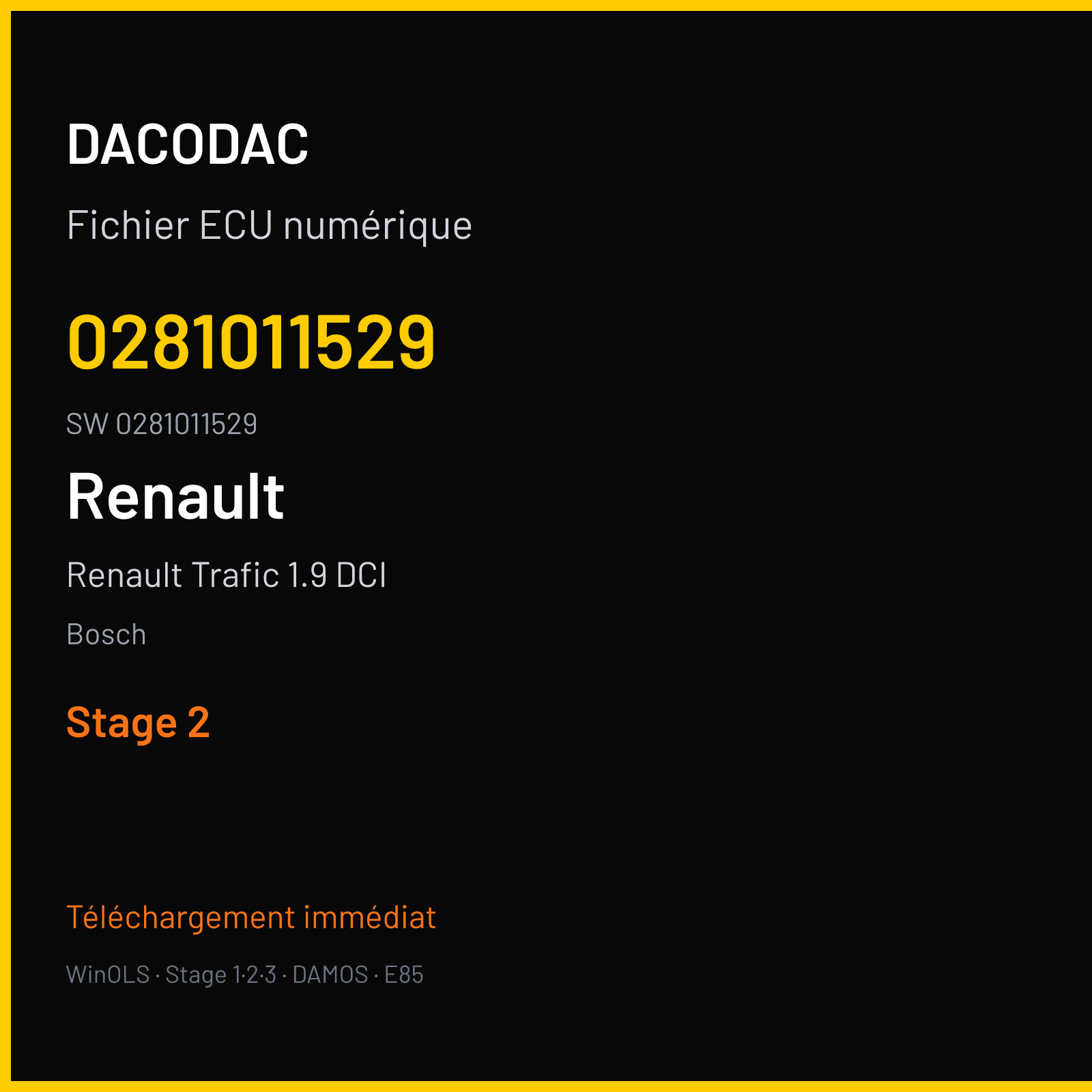 Renault Trafic 1.9 DCI 100 ch — Bosch — 0281011529 · 0281011529 · 376401 — Stage 2
