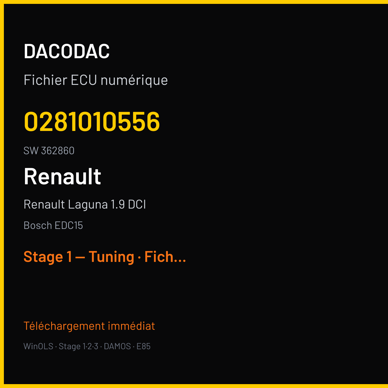 Renault Laguna 1.9 DCI (2002) — Bosch EDC15 — 0281010556 · 362860 — Stage 1 — Tuning