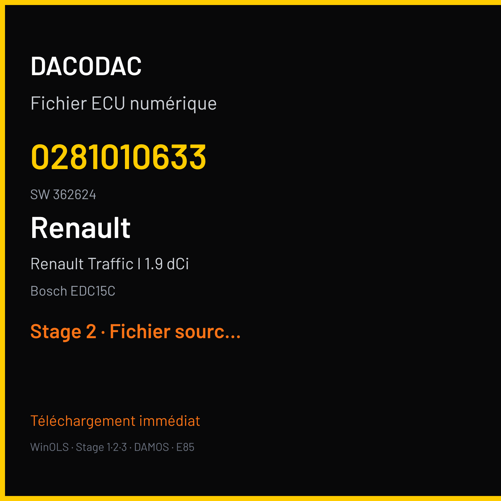 Renault Traffic I 1.9 dCi (2001) — Bosch EDC15C — 0281010633 · 362624 — Stage 2