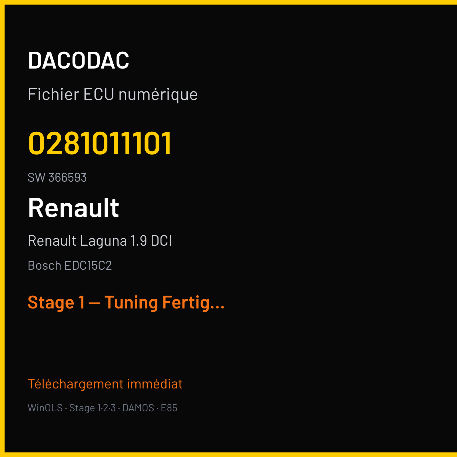 Renault Laguna 1.9 DCI (2003) — Bosch EDC15C2 — 0281011101 · 366593 — Stage 1 — Tuning Fertig