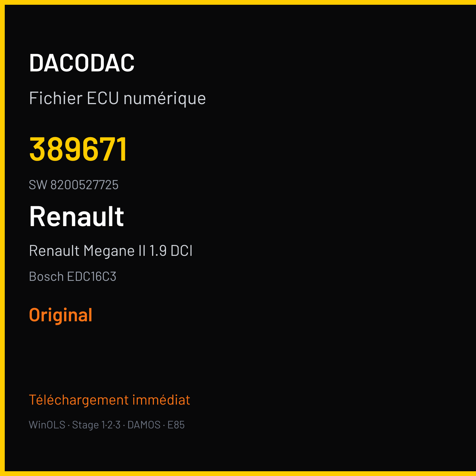 Renault Megane II 1.9 DCI 130 ch (2006) — Bosch EDC16C3 — 389671 · 8200527725 — Original
