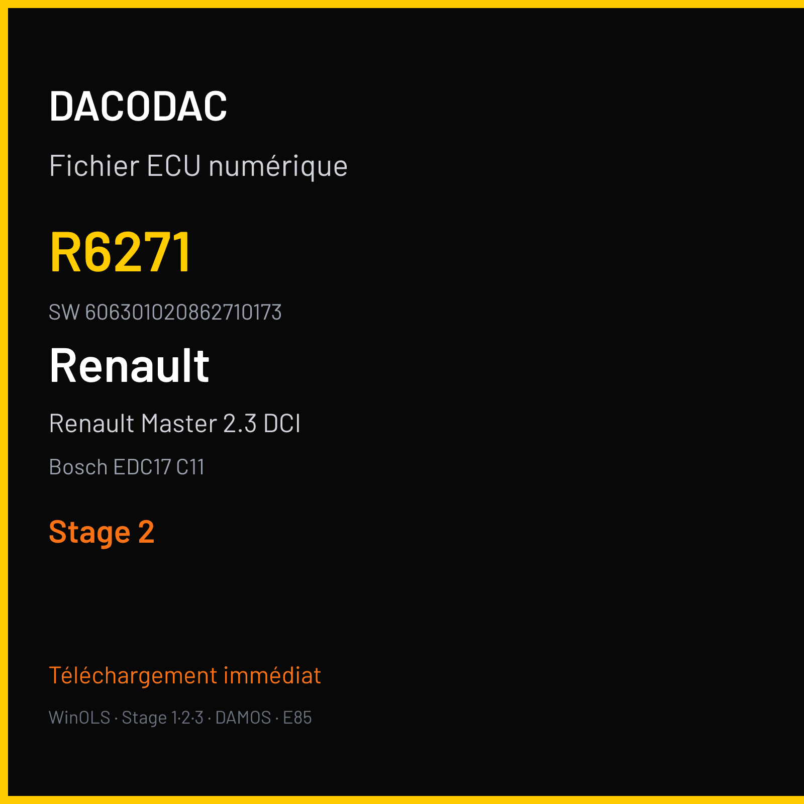 Renault Master 2.3 DCI 125 ch (2010) — Bosch EDC17 C11 — R6271 · 606301020862710173 · 515483 — Stage 2