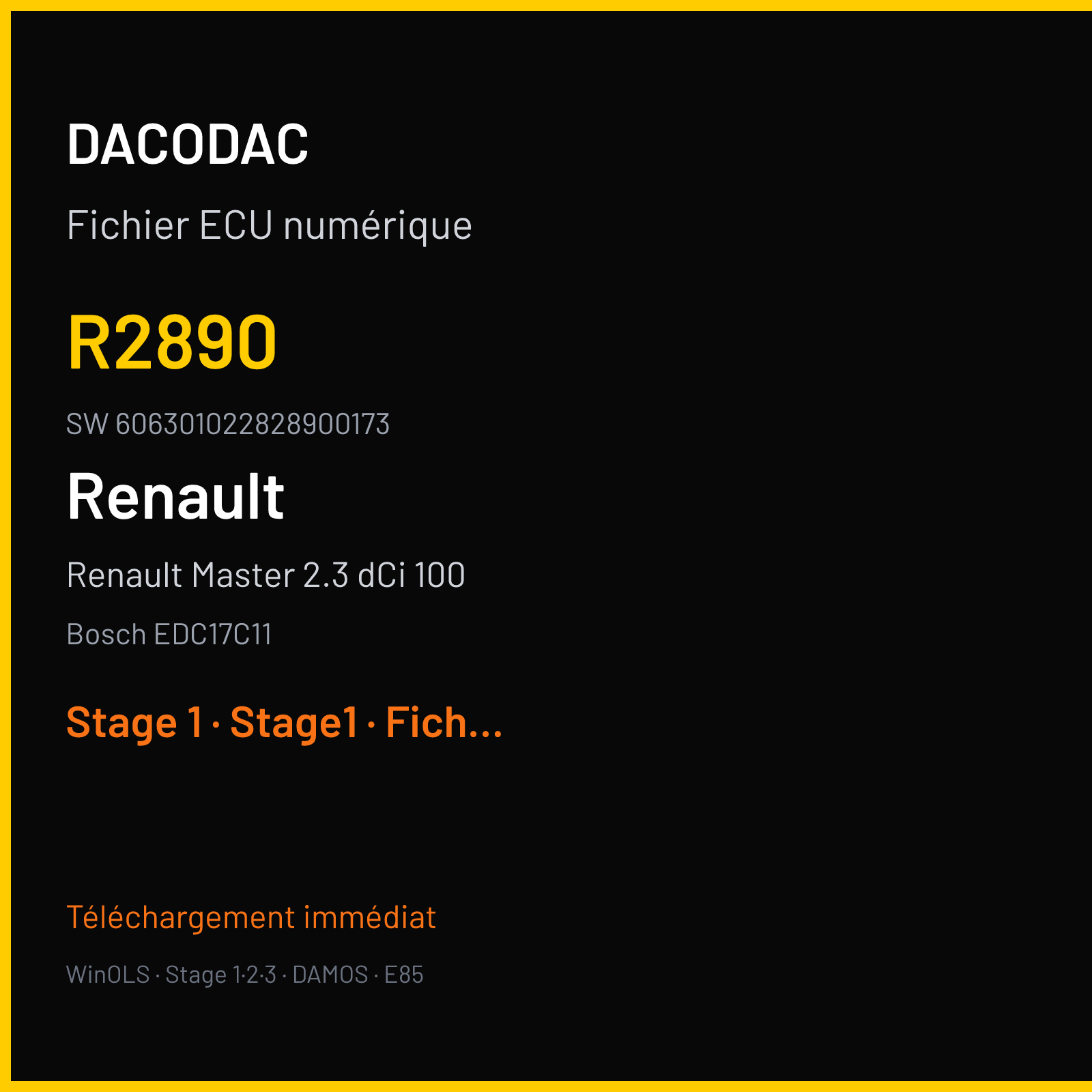 Renault Master 2.3 dCi 100 — Bosch EDC17C11 — R2890 · 606301022828900173 — Stage 1