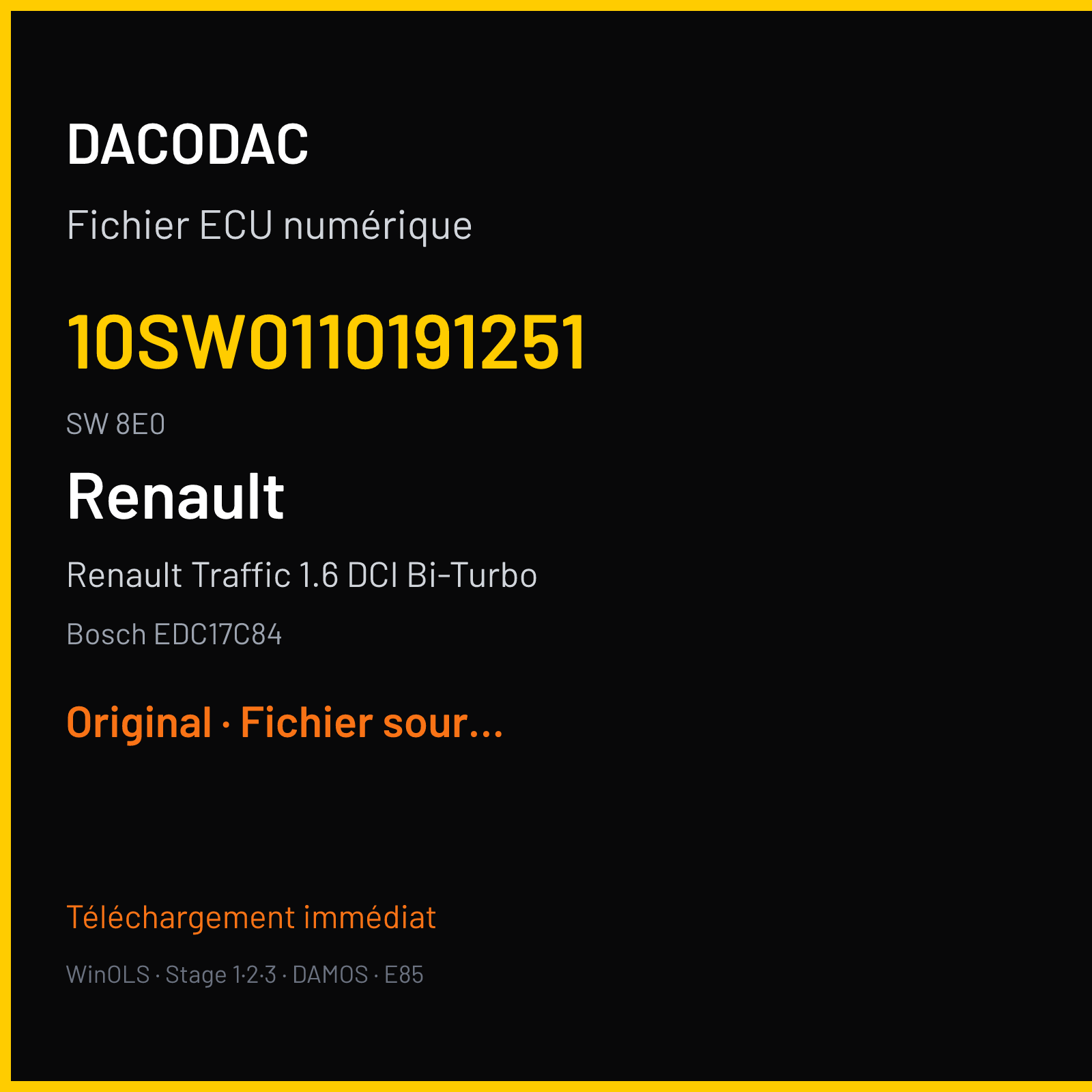 Renault Traffic 1.6 DCI Bi-Turbo 125 ch (2017) — Bosch EDC17C84 — 10SW0110191251 · 8E0 · 10SW0085091251 8E0 011017 — Original