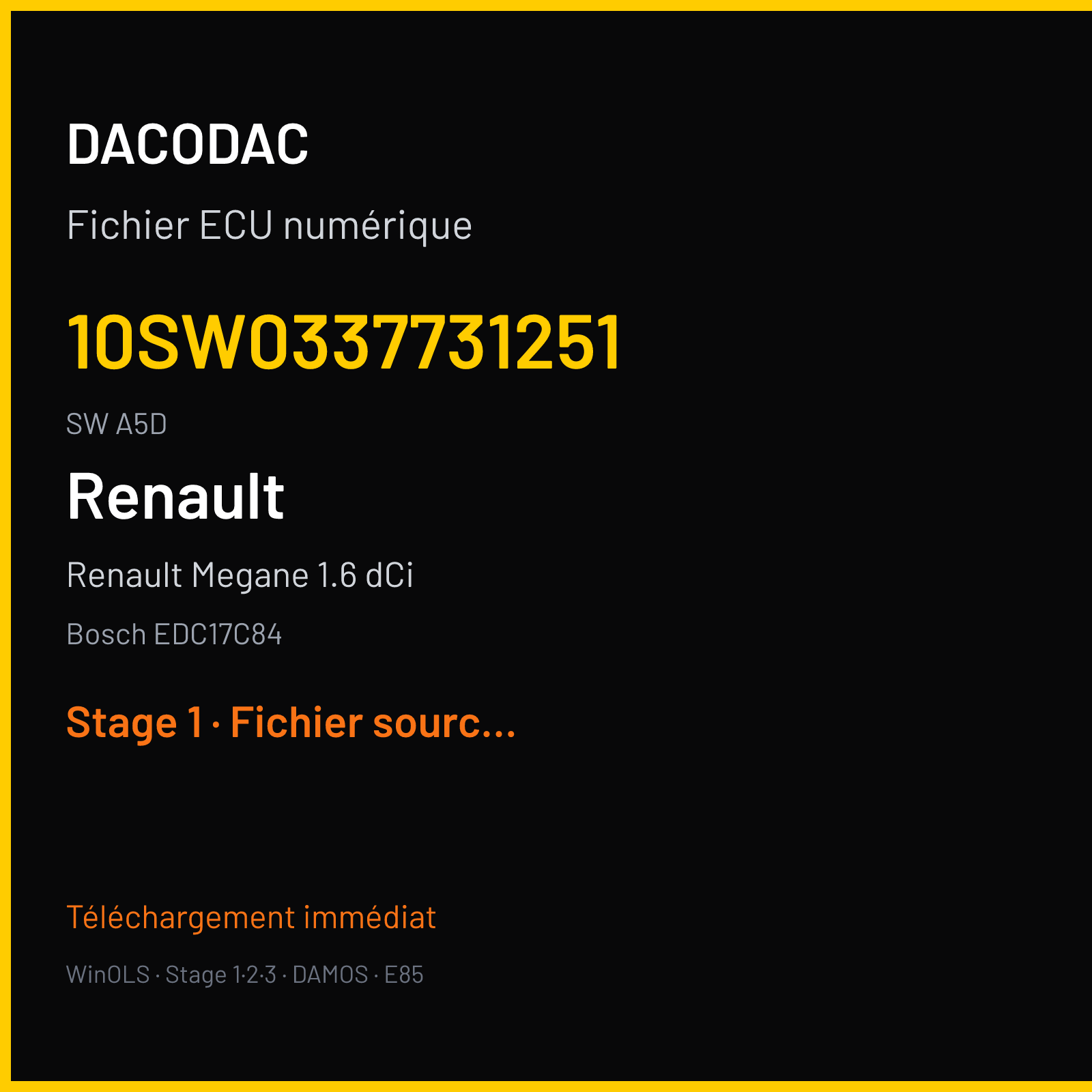 Renault Megane 1.6 dCi 130 ch (2018) — Bosch EDC17C84 — 10SW0337731251 · A5D · 10SW0043601251 830 033773 — Stage 1