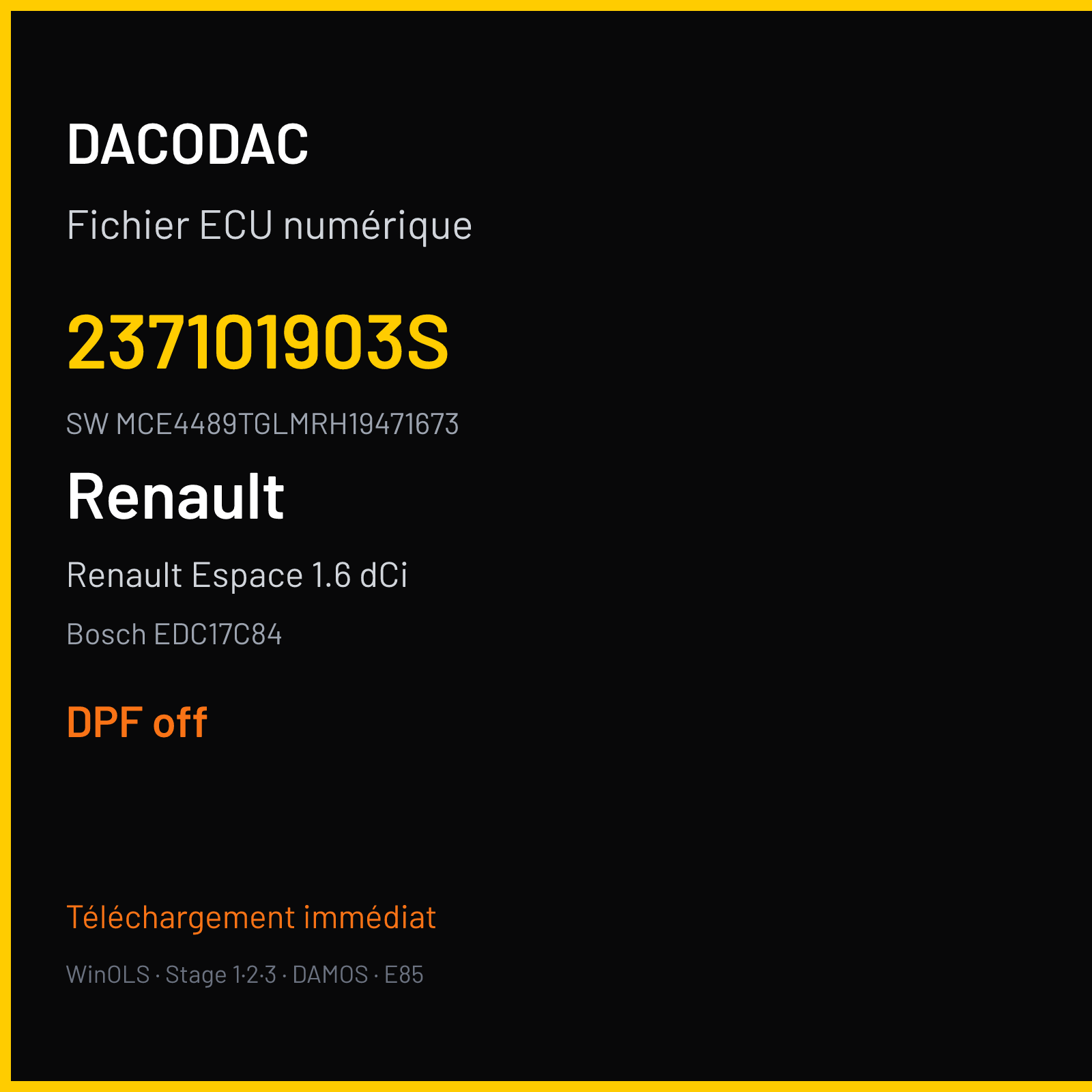 Renault Espace 1.6 dCi 160 ch (2015) — Bosch EDC17C84 — 237101903S · MCE4489TGLMRH19471673 · 10SW069054 1251 660 — DPF off