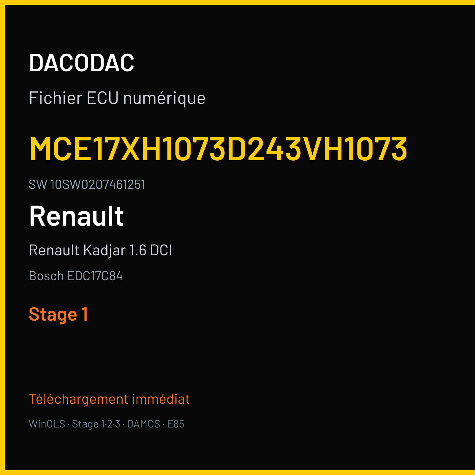 Renault Kadjar 1.6 DCI 130 ch (2018) — Bosch EDC17C84 — MCE17XH1073D243VH1073 · 10SW0207461251 · 780 020746 — Stage 1