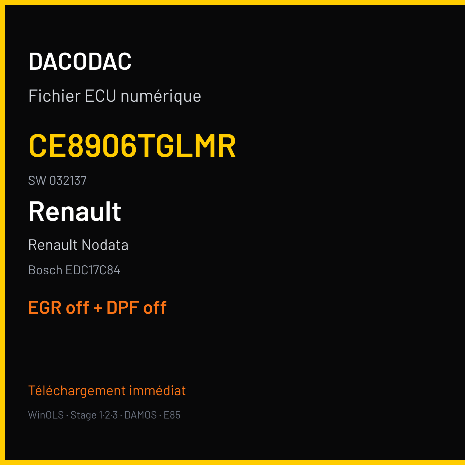 Renault Nodata — Bosch EDC17C84 — CE8906TGLMR · 032137 — EGR off + DPF off